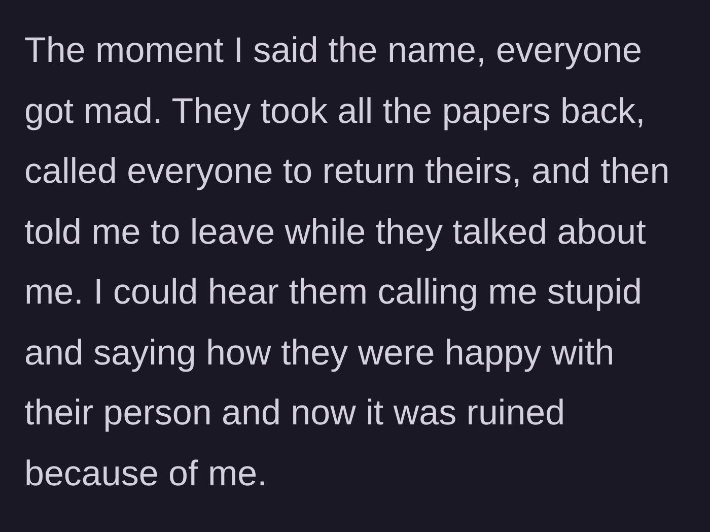 Story part 2 - The entire class turning against the student, revoking the papers, and kicking her out of the room to gossip.