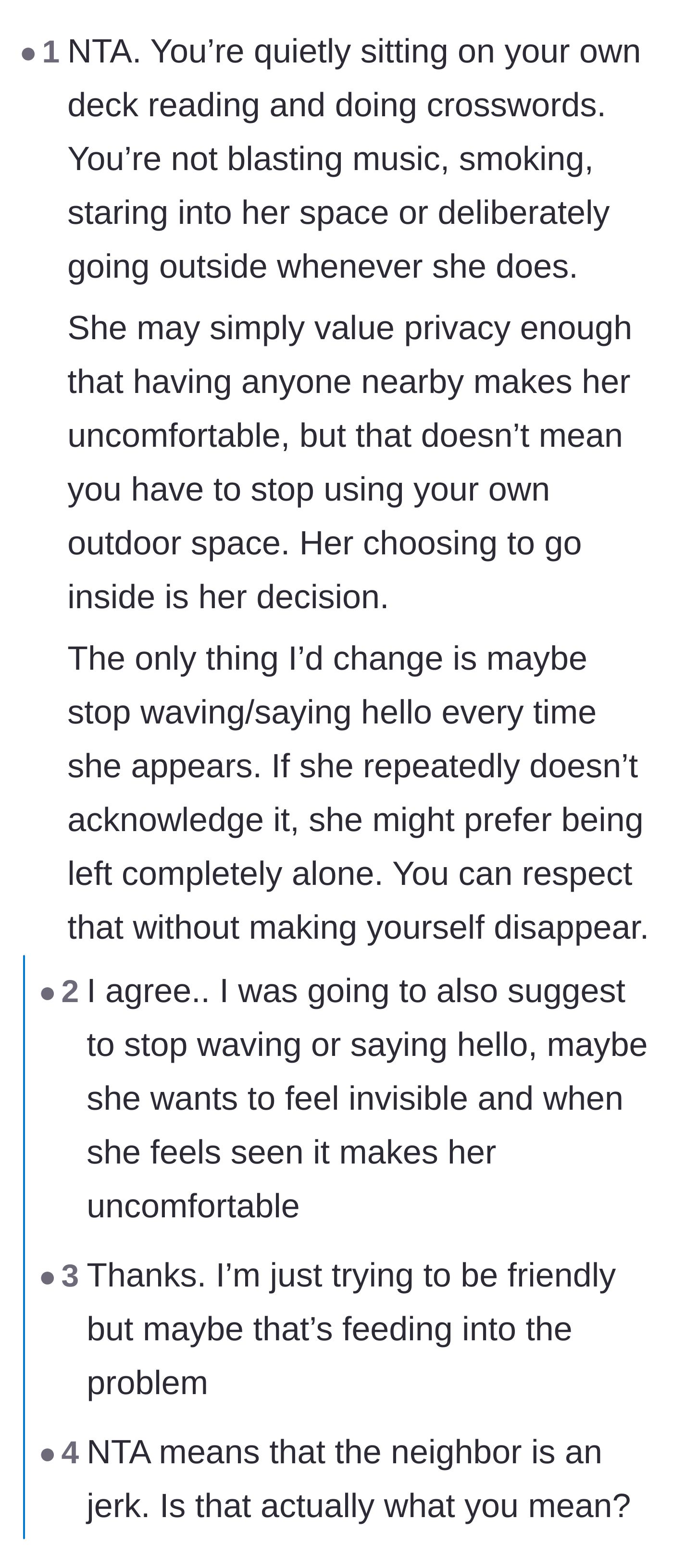 Comment thread 2 - Advice to stop waving at the neighbor so she can feel invisible and comfortable