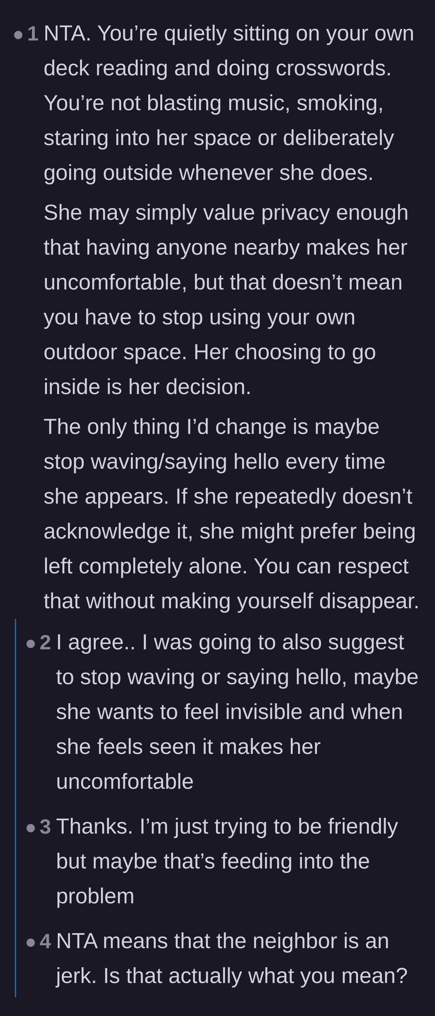 Comment thread 2 - Advice to stop waving at the neighbor so she can feel invisible and comfortable
