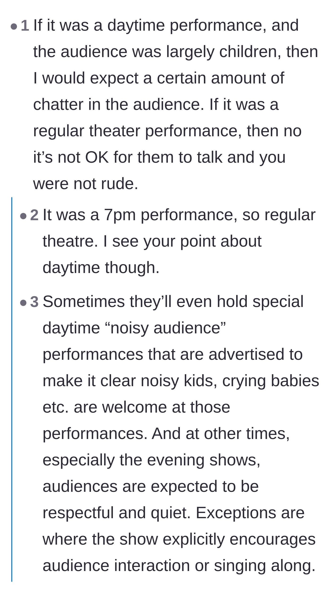Comment thread 3 - Discussion about how the 7 PM evening showtime means there's absolutely no excuse for loud chatter.
