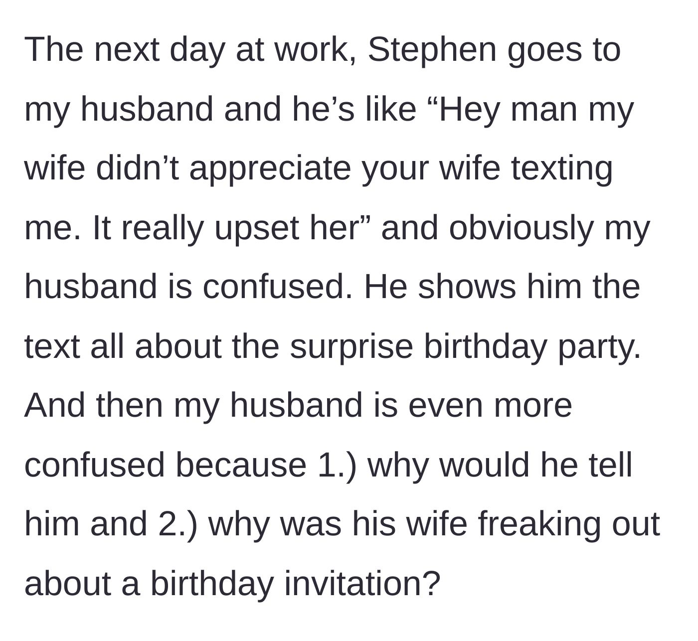 Story part 5 - Stephen confronting the husband at work, who is completely confused by the drama.