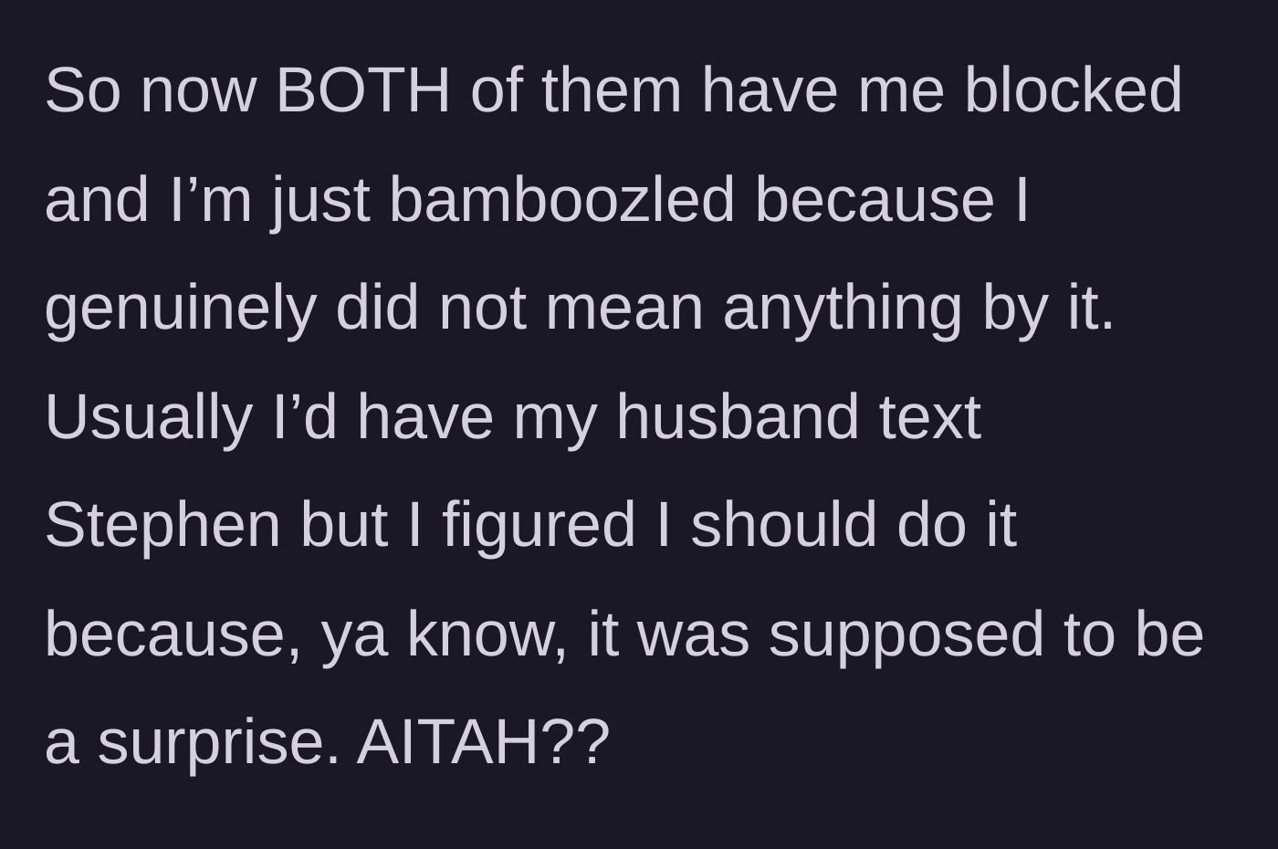 Story part 6 - Wife revealing she is blocked by both Stephen and his wife.