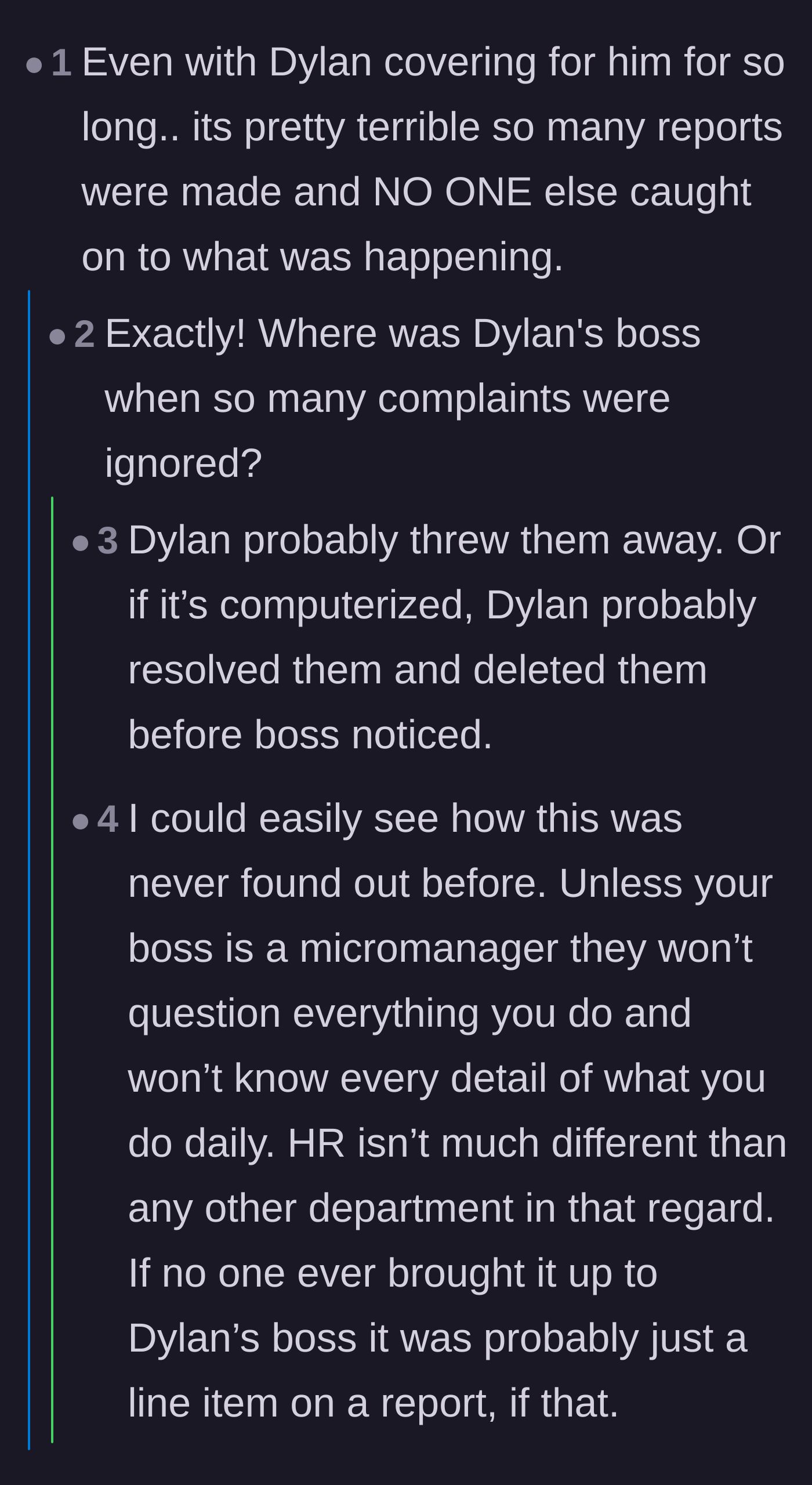 Comment thread 5 - Discussion about the systemic failure that allowed the corrupt HR rep to hide multiple complaints from upper management.