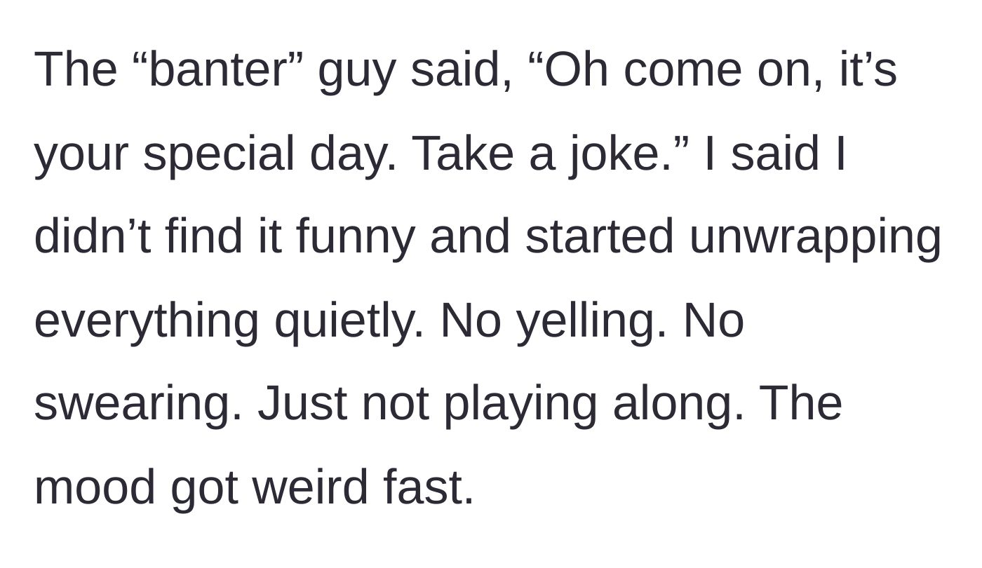Story part 4 - The prankster tells him to take a joke, but the main character quietly unwraps his desk without making a scene.
