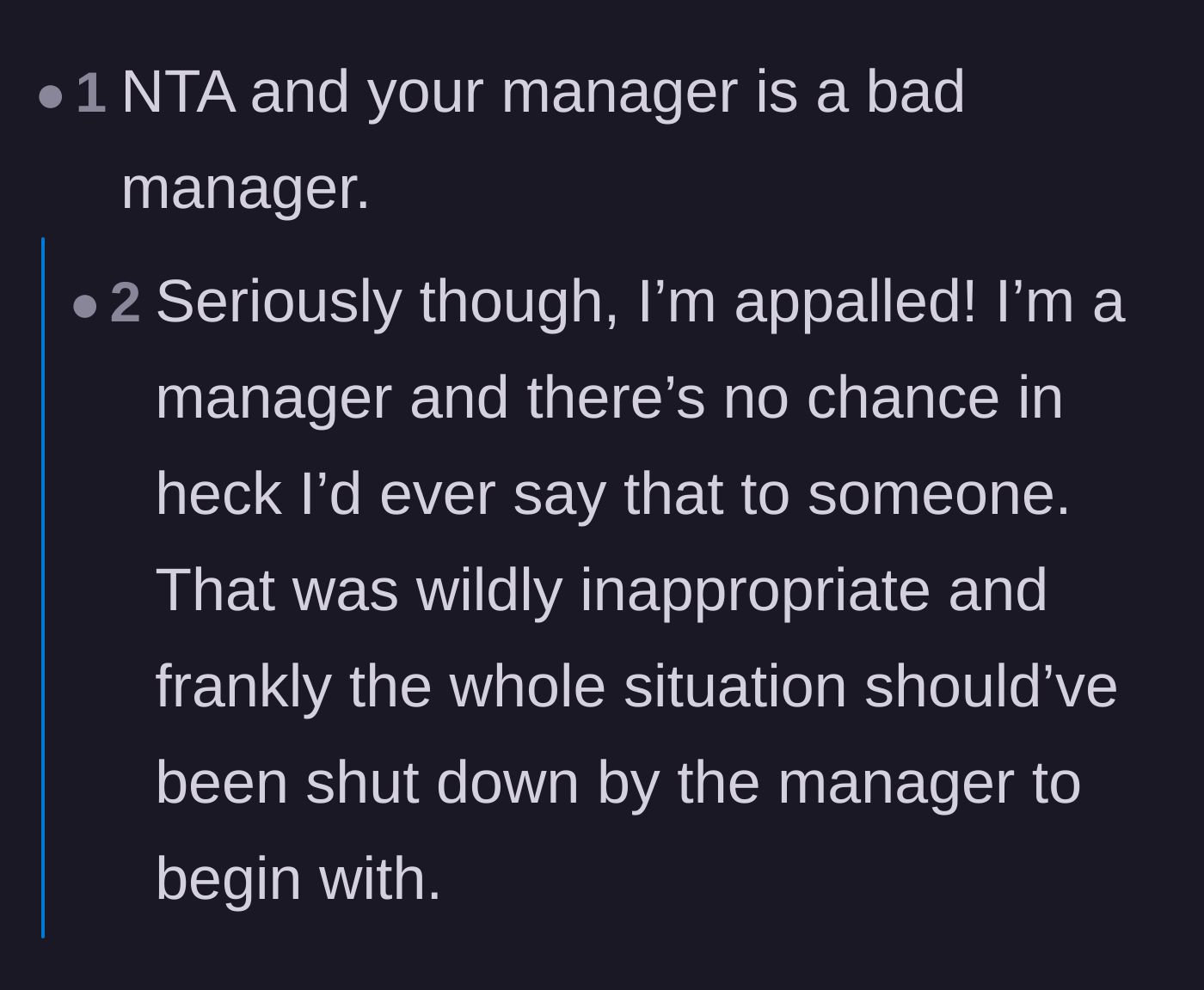 Comment thread 2 - A deep dive into how terrible management enables toxic behavior, complete with legal cautionary tales of forced fun gone wrong