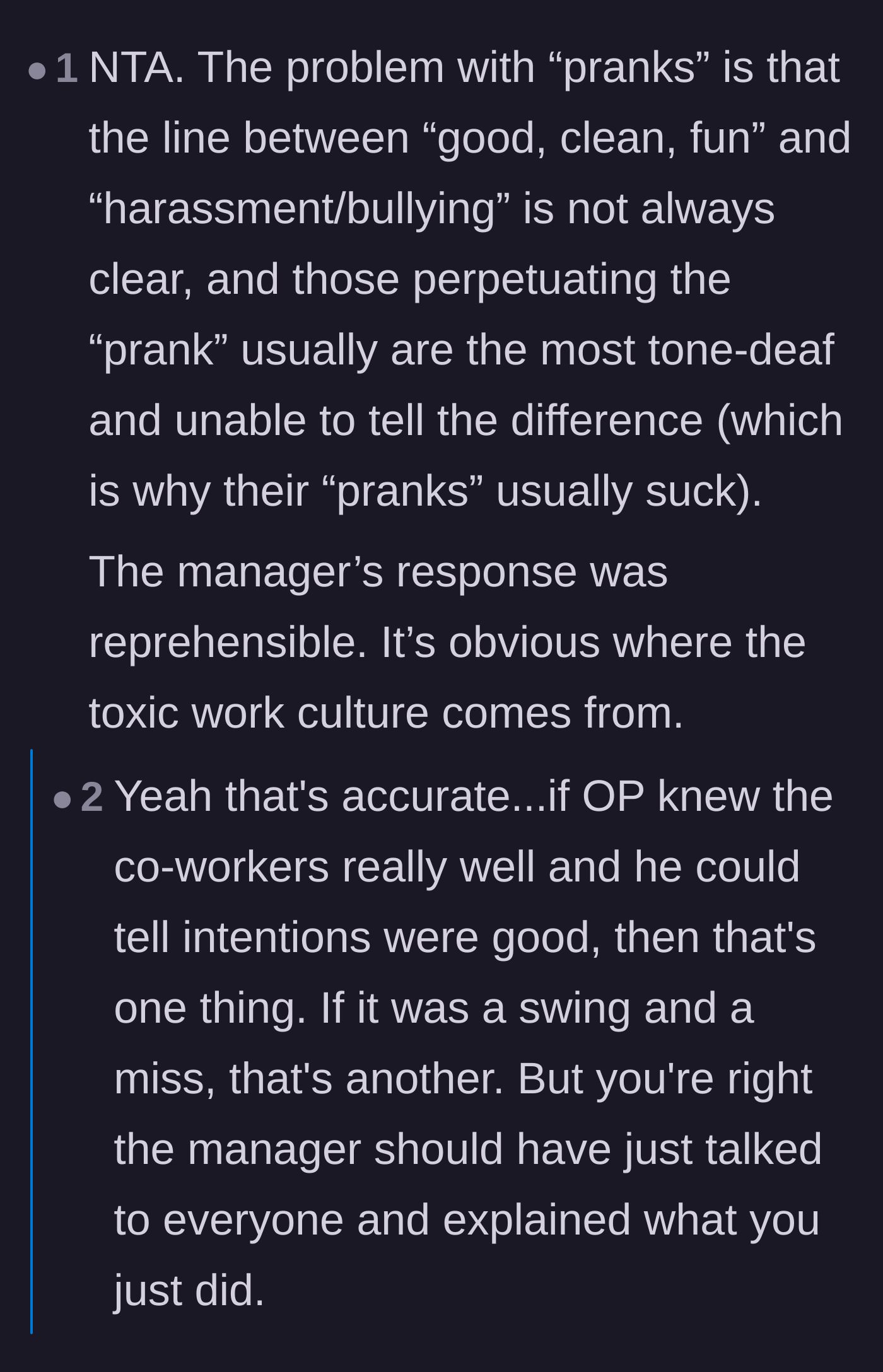Comment thread 5 - A discussion about how tone-deaf pranksters cross the line into harassment and why the manager's reaction was toxic