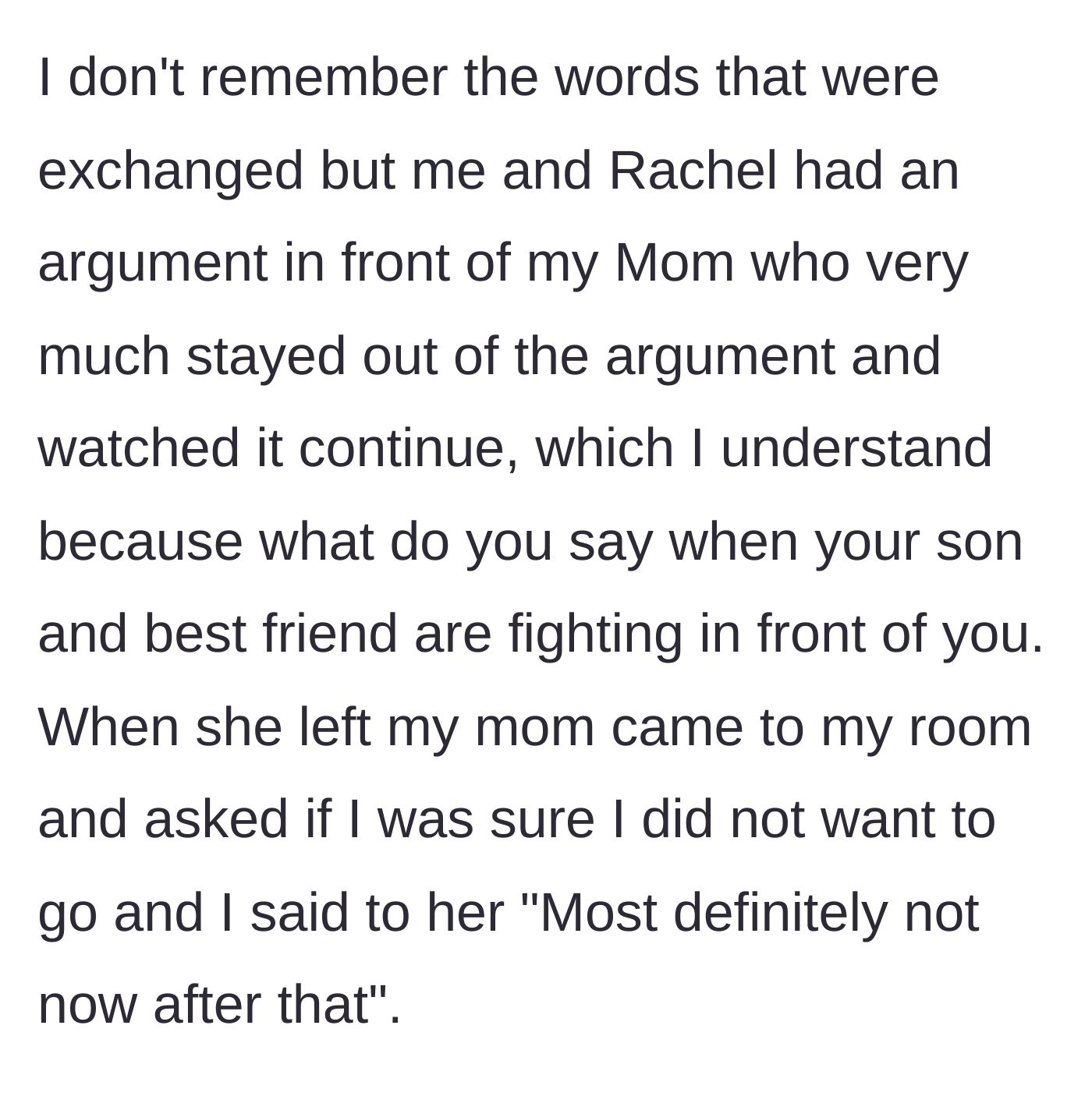 Story part 6 - A full-blown argument erupts between Rachel and the narrator while Mom stays silent.