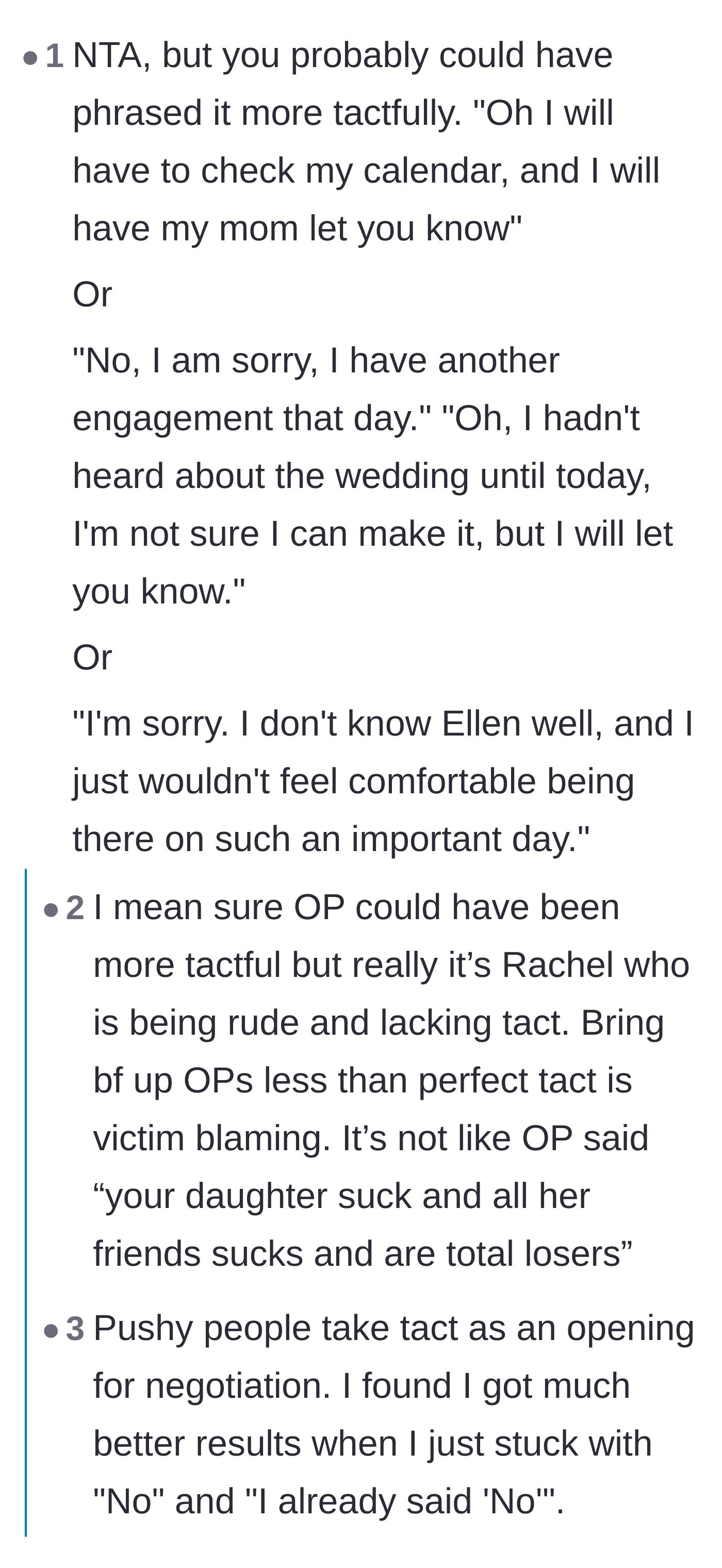 Comment thread 1 - A debate about whether the narrator should have used a polite white lie to decline the invitation instead of being blunt.