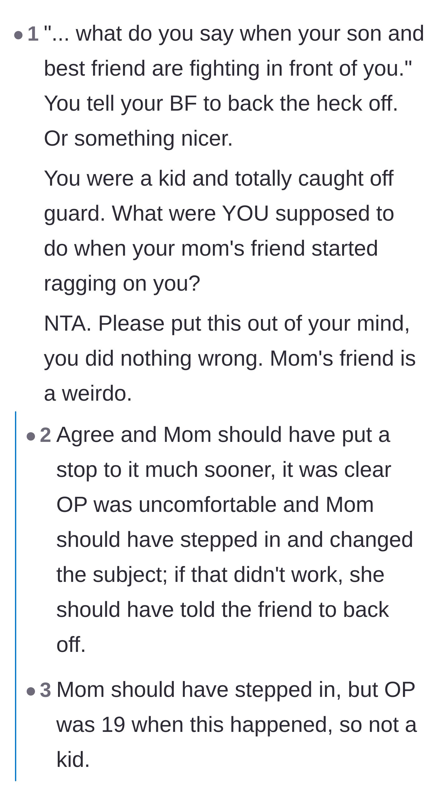 Comment thread 4 - Advice validating the narrator and insisting the mom should have told her friend to back off.