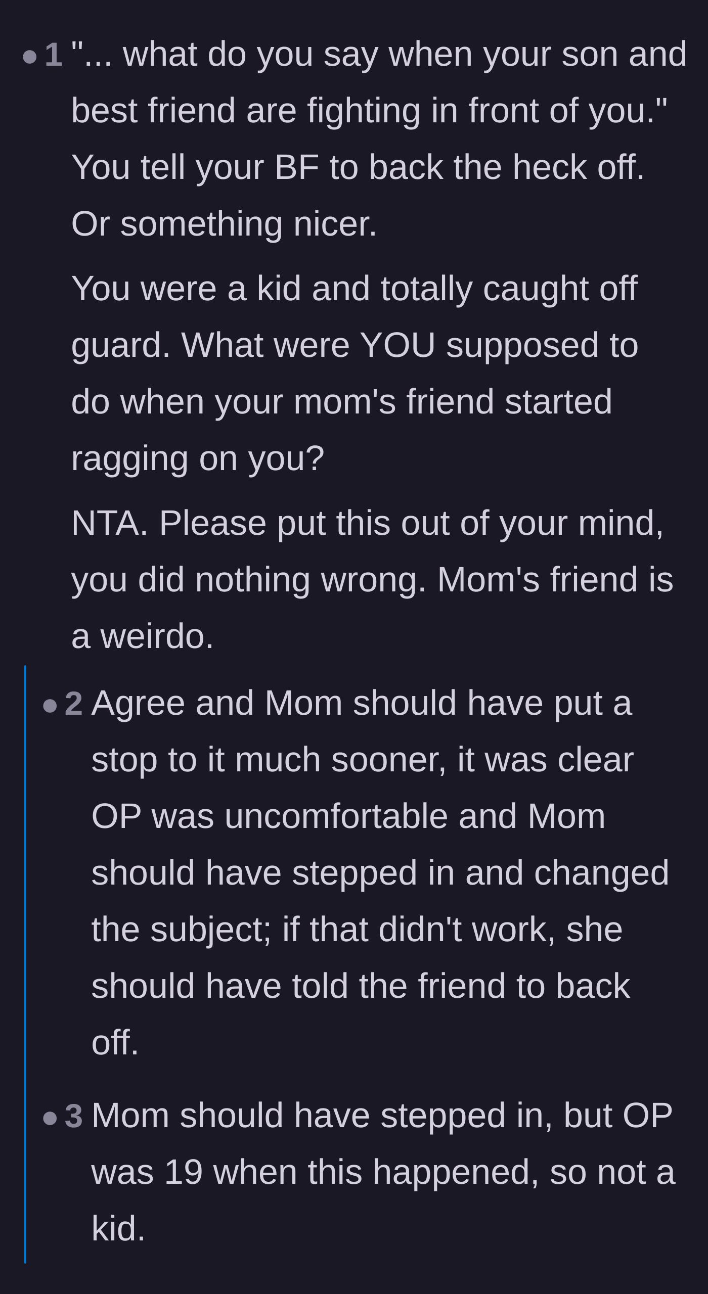 Comment thread 4 - Advice validating the narrator and insisting the mom should have told her friend to back off.