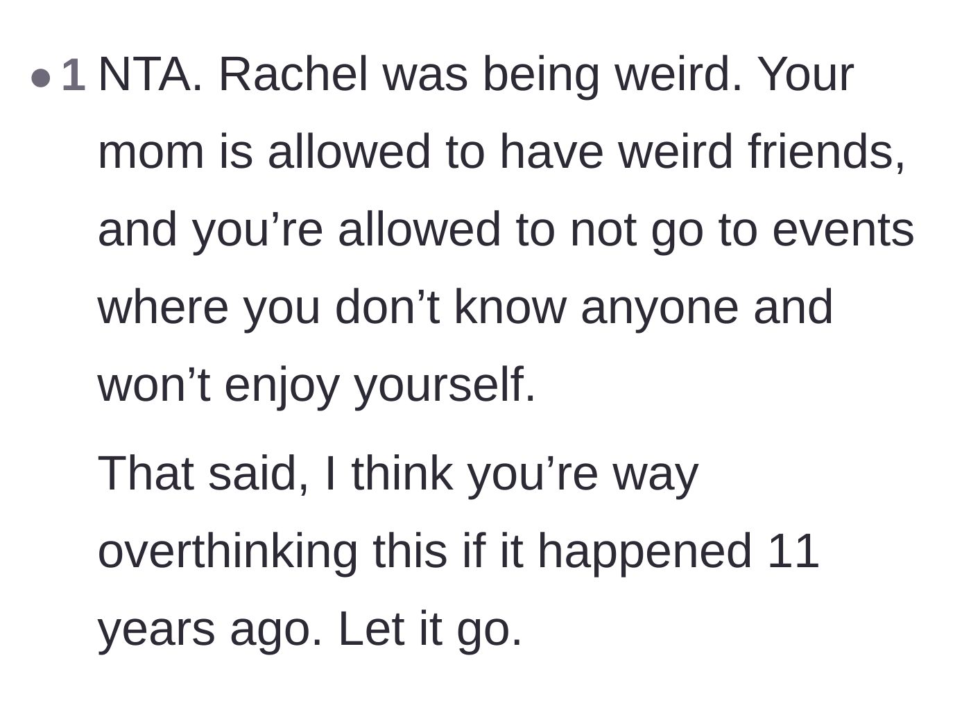Comment thread 5 - A reminder that while Rachel was out of line, the narrator should let go of an eleven-year-old grudge.
