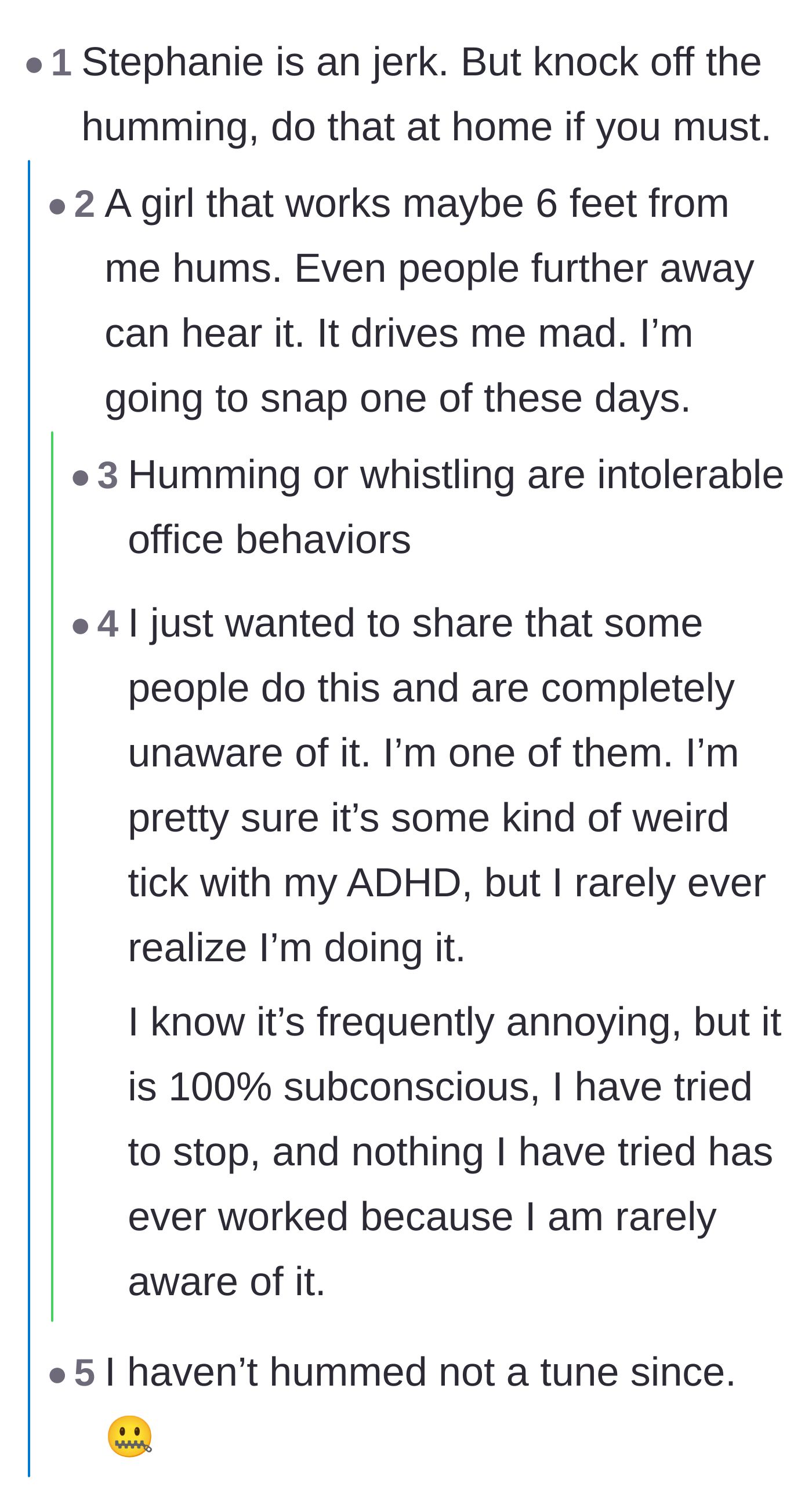 Comment thread 1 - A debate on office humming etiquette and professional ways to handle jerky coworkers.