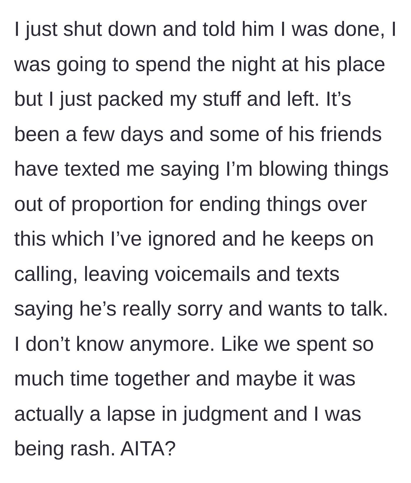 Story part 5 - Packing her bags, leaving his place, and dealing with his enabling friends who claim she is overreacting.