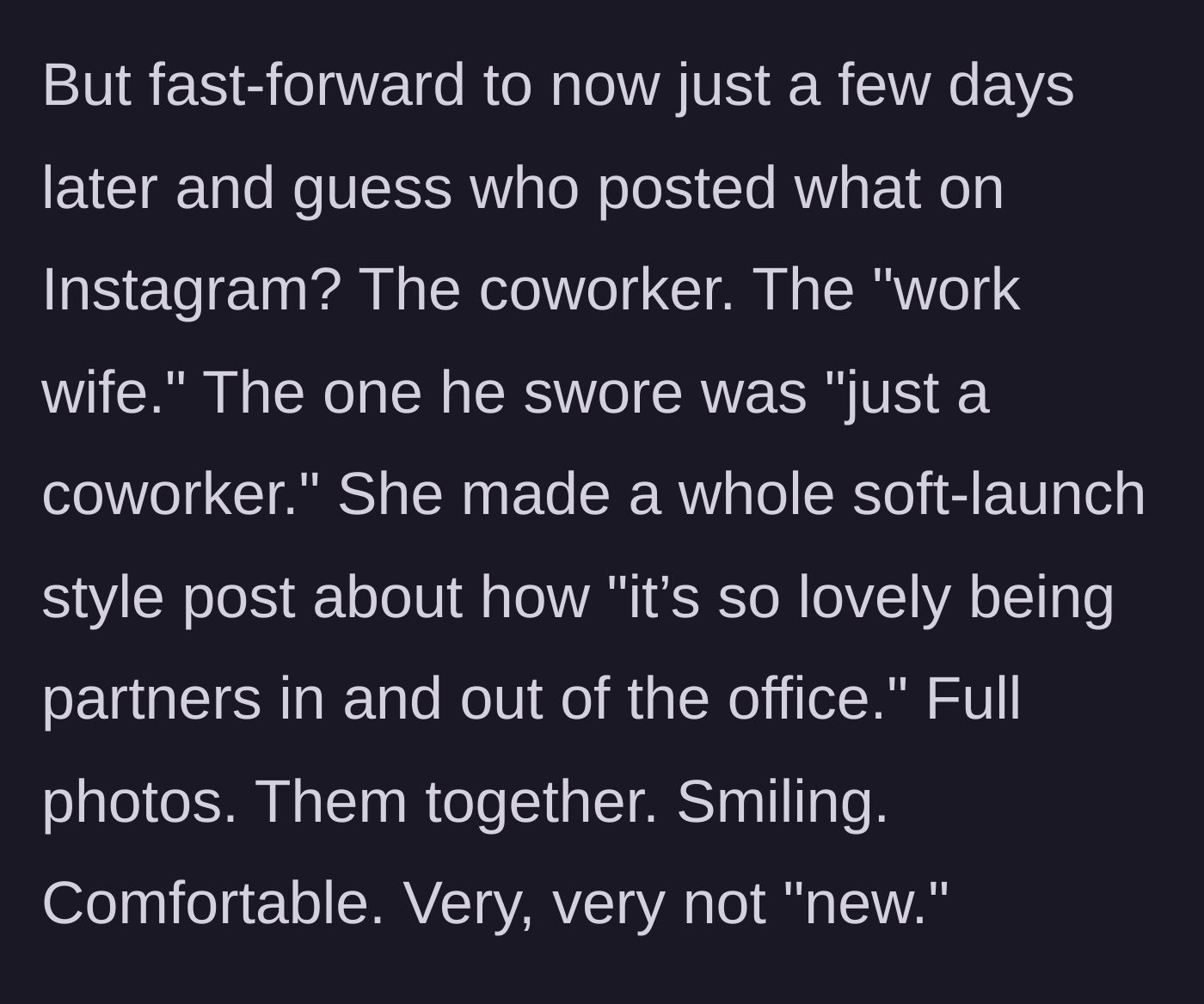 Story part 8 - The coworker's Instagram soft launch proving the affair with photos both in and out of the office.