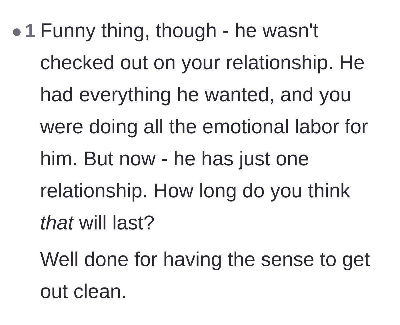 Comment thread 4 - Analysis of how the ex-boyfriend exploited the original poster's emotional labor to maintain his double life