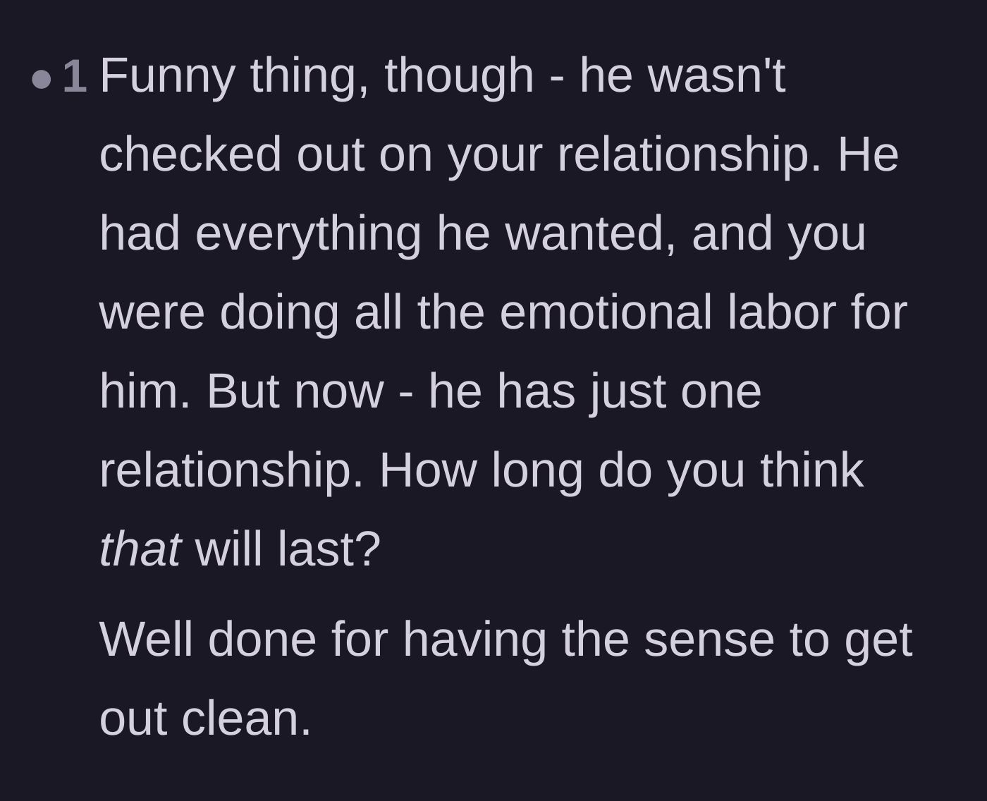 Comment thread 4 - Analysis of how the ex-boyfriend exploited the original poster's emotional labor to maintain his double life