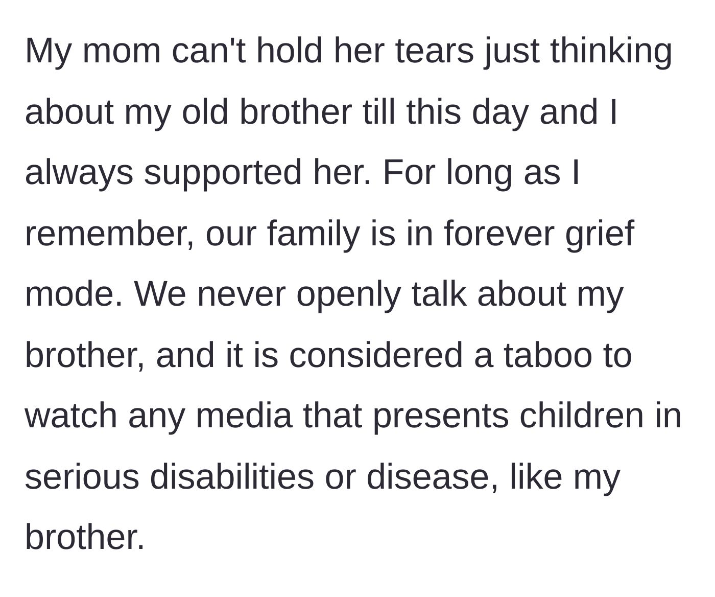 Story part 2 - The description of a household trapped in 30 years of mourning over a deceased brother.