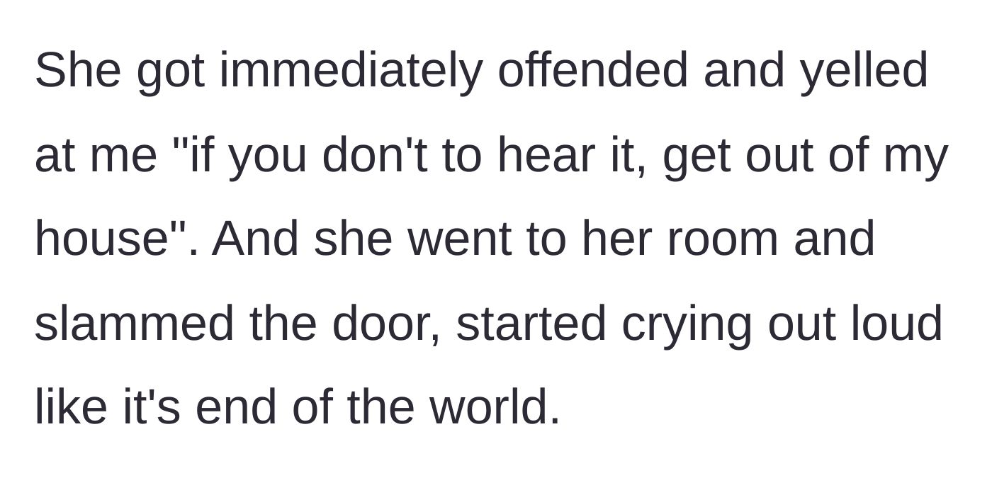 Story part 6 - The mother screaming at the daughter to leave the house and slamming her bedroom door.