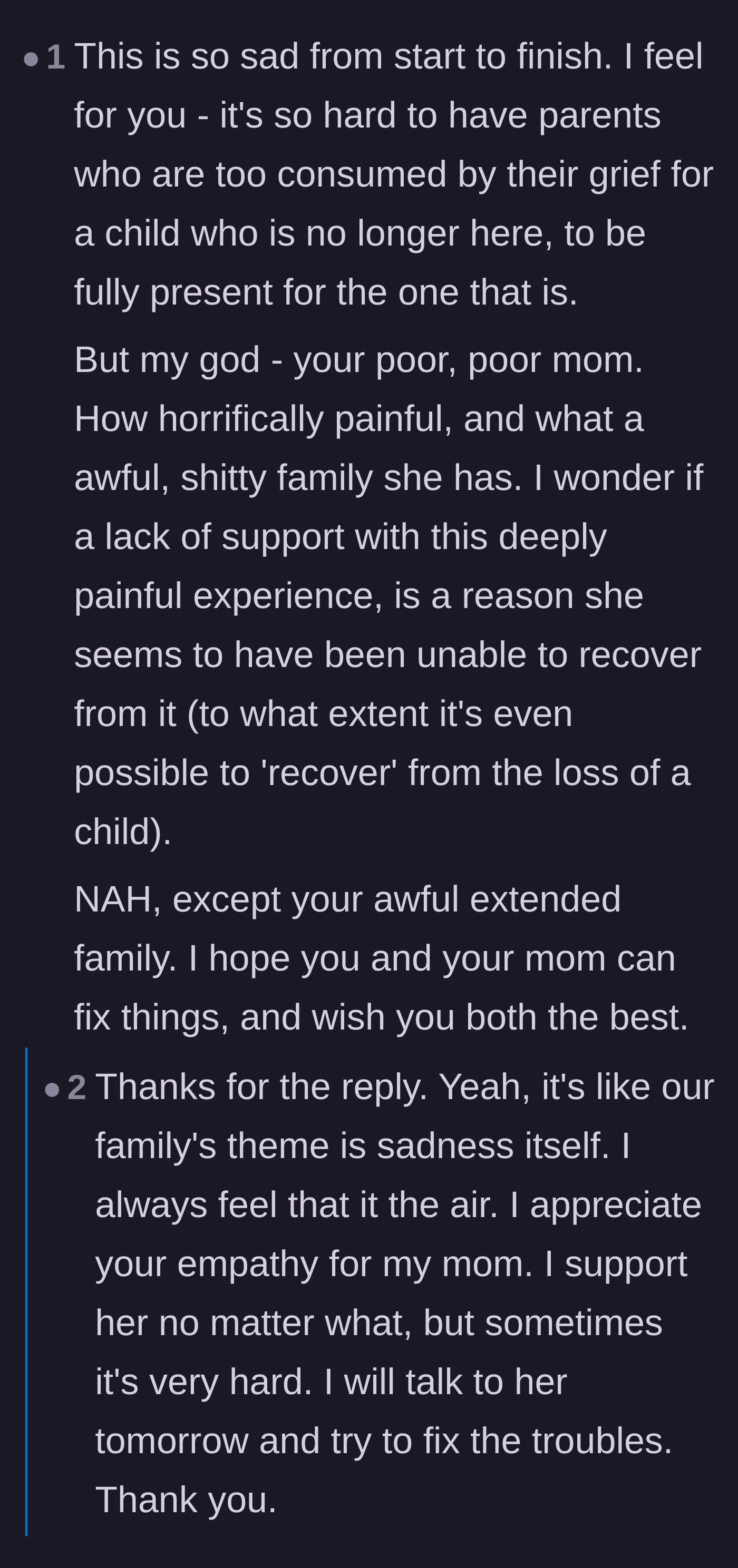 Comment thread 2 - A compassionate exchange about the unique agony of being the forgotten sibling left behind in a tragedy.