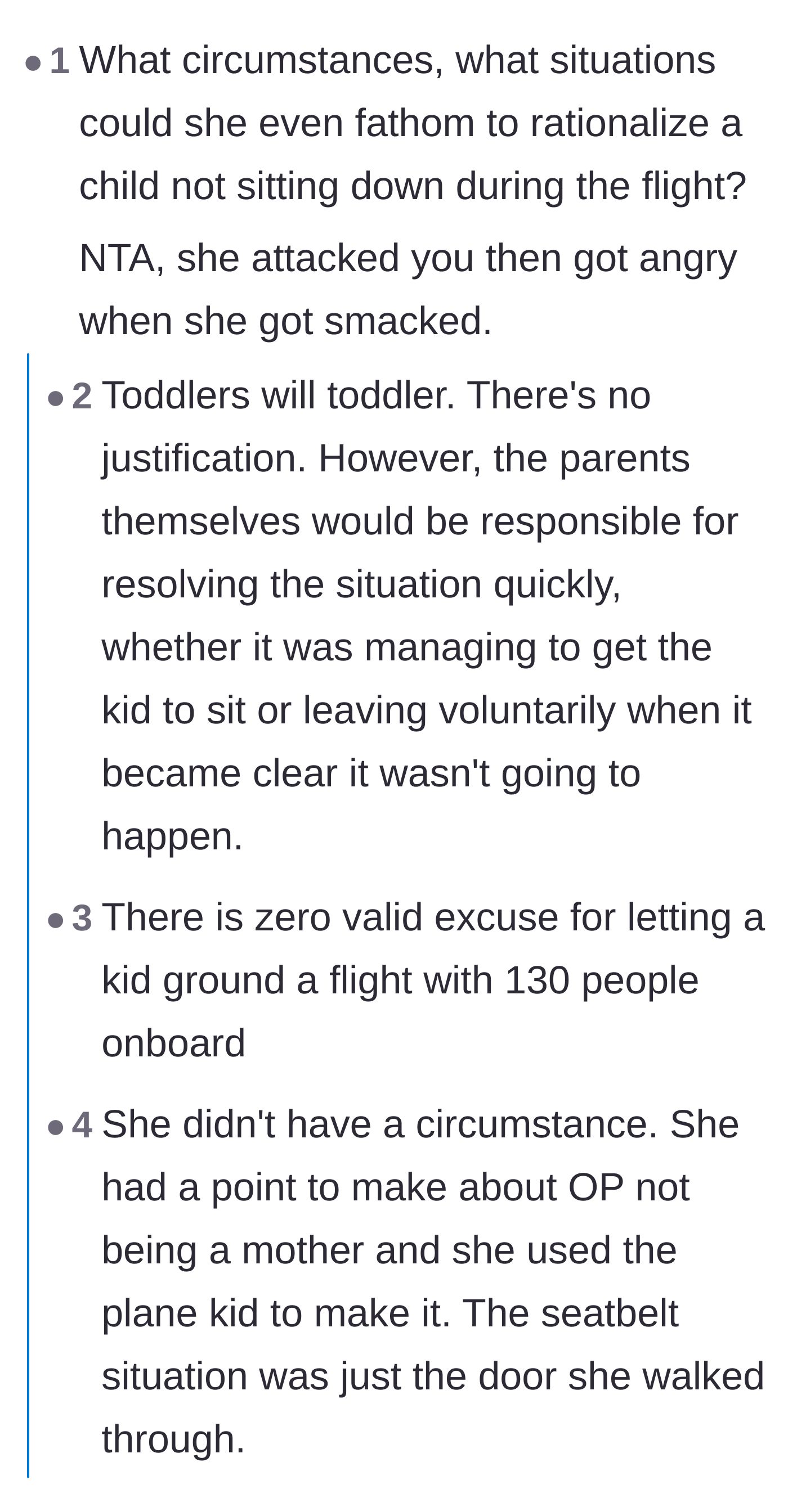 Comment thread 2 - Debating how to restrain a toddler on a flight and realizing the wife just wanted an excuse to attack the author.