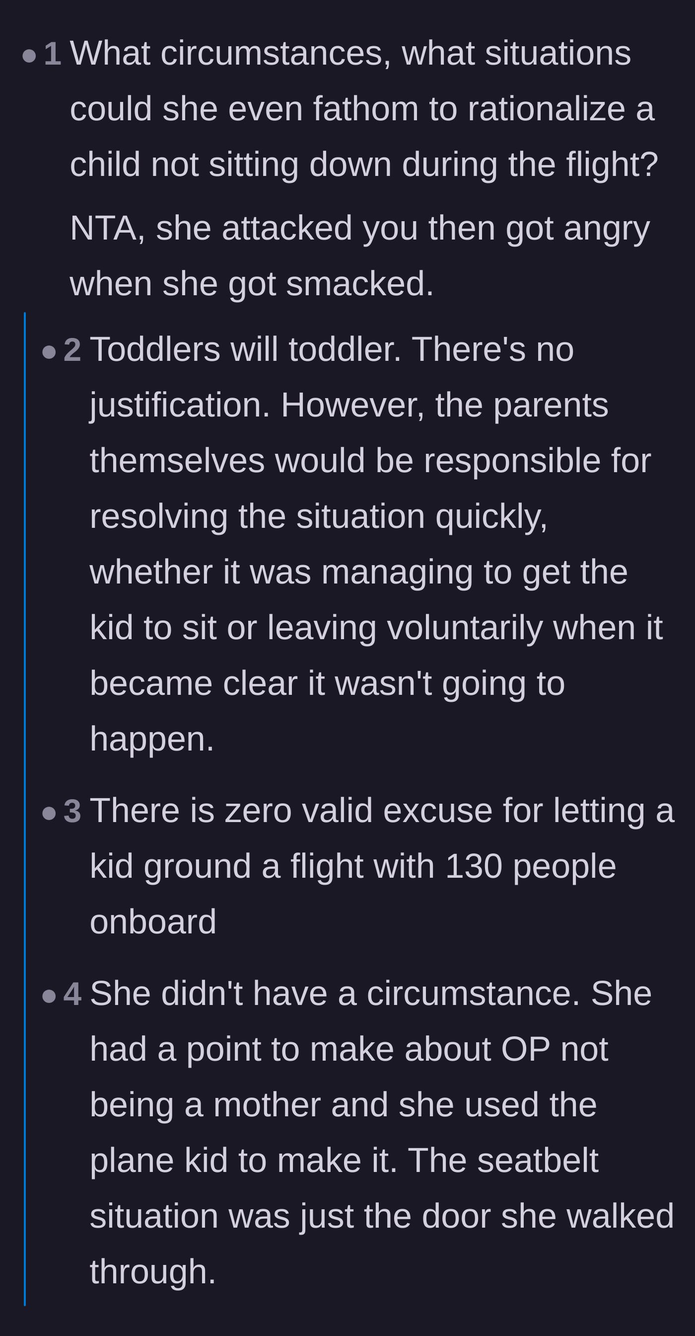 Comment thread 2 - Debating how to restrain a toddler on a flight and realizing the wife just wanted an excuse to attack the author.