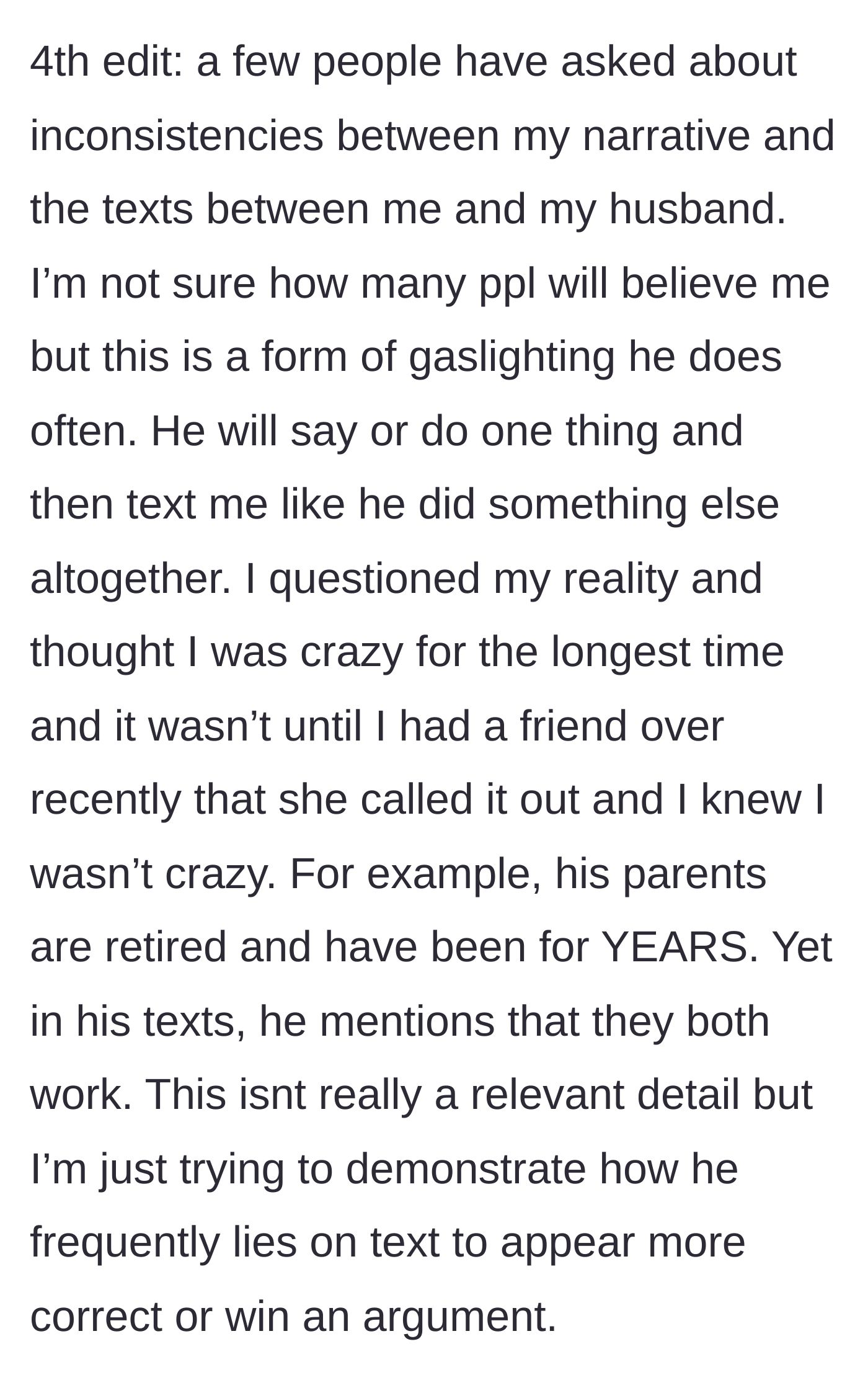 Story part 7 - The mother addresses timeline inconsistencies, explaining how her husband frequently lies in text messages to rewrite reality.