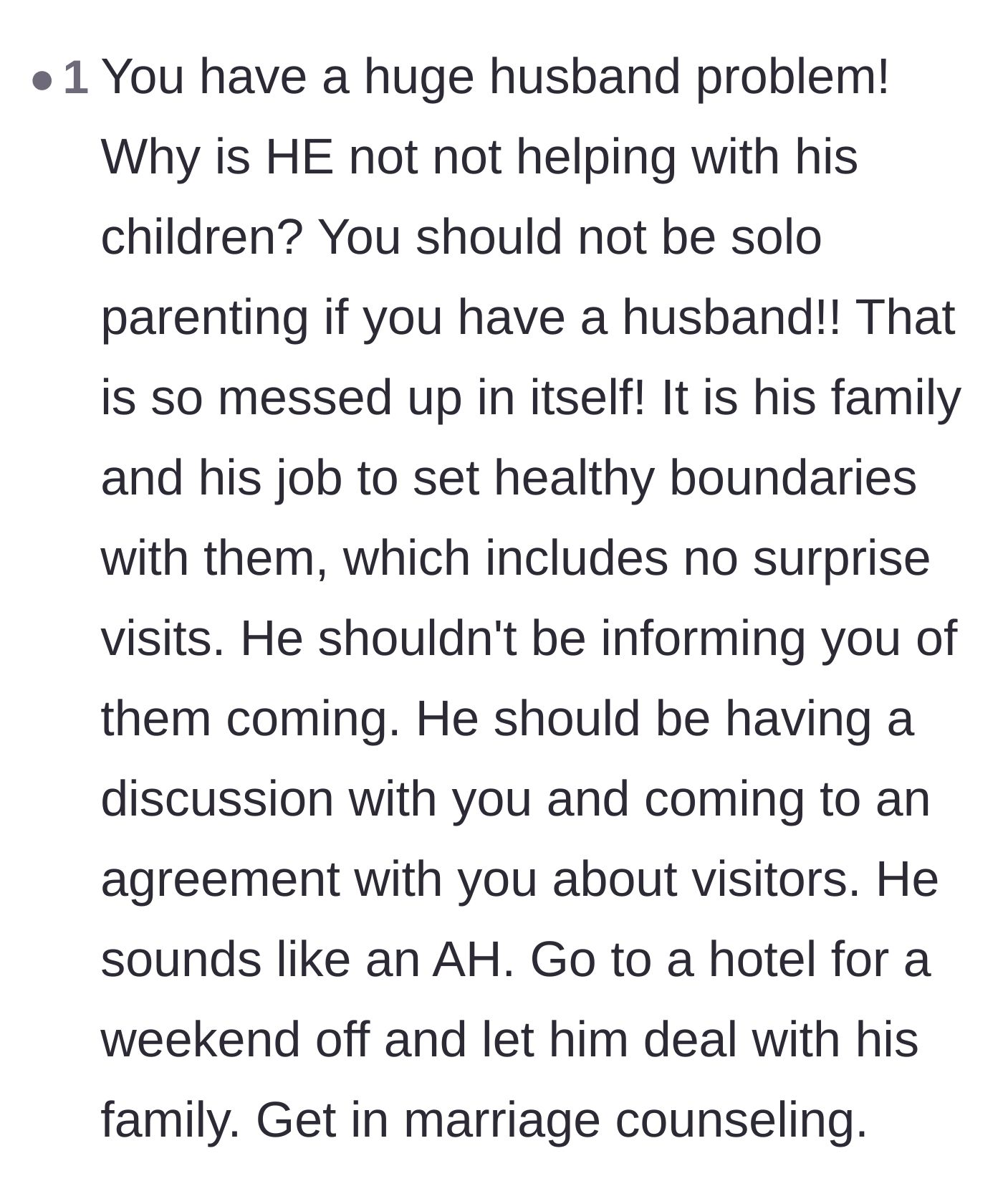 Comment thread 2 - A commenter pointing out the fundamental injustice of solo parenting while married and suggesting she leave him to host his own family.