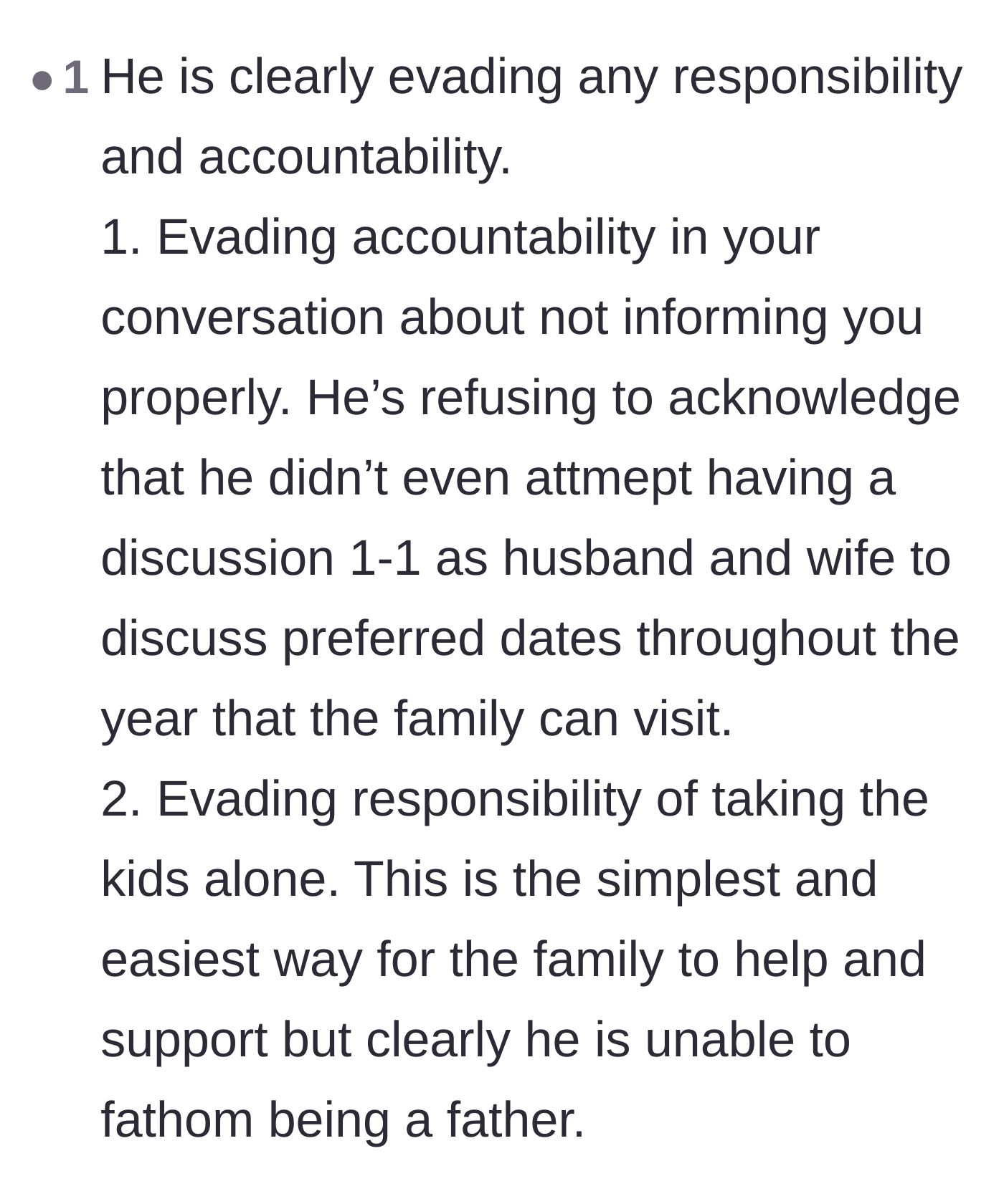 Comment thread 6 - A breakdown of how the husband dodges both the mental load of planning visits and the physical reality of parenting his own kids.
