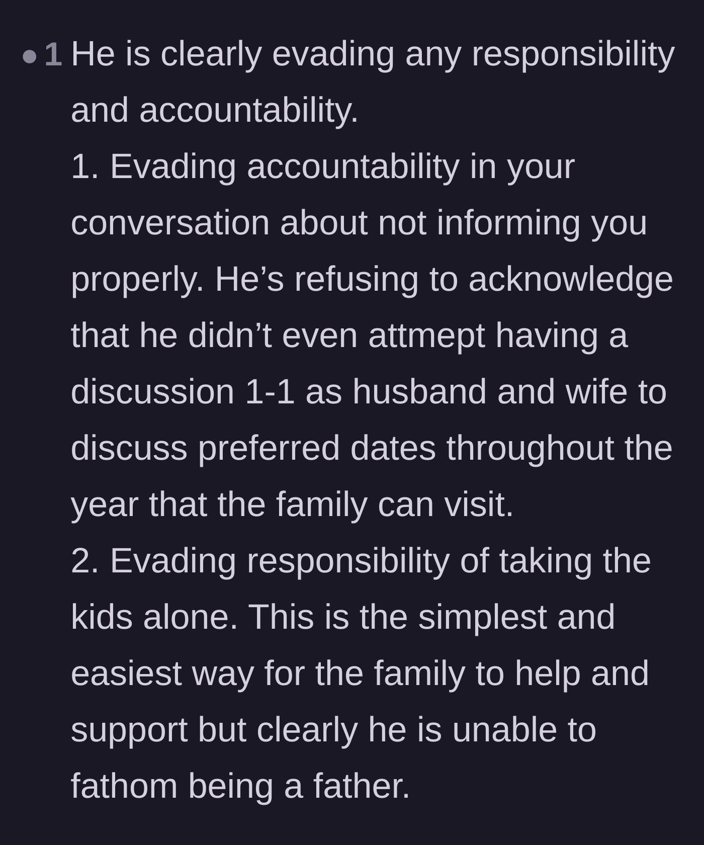 Comment thread 6 - A breakdown of how the husband dodges both the mental load of planning visits and the physical reality of parenting his own kids.