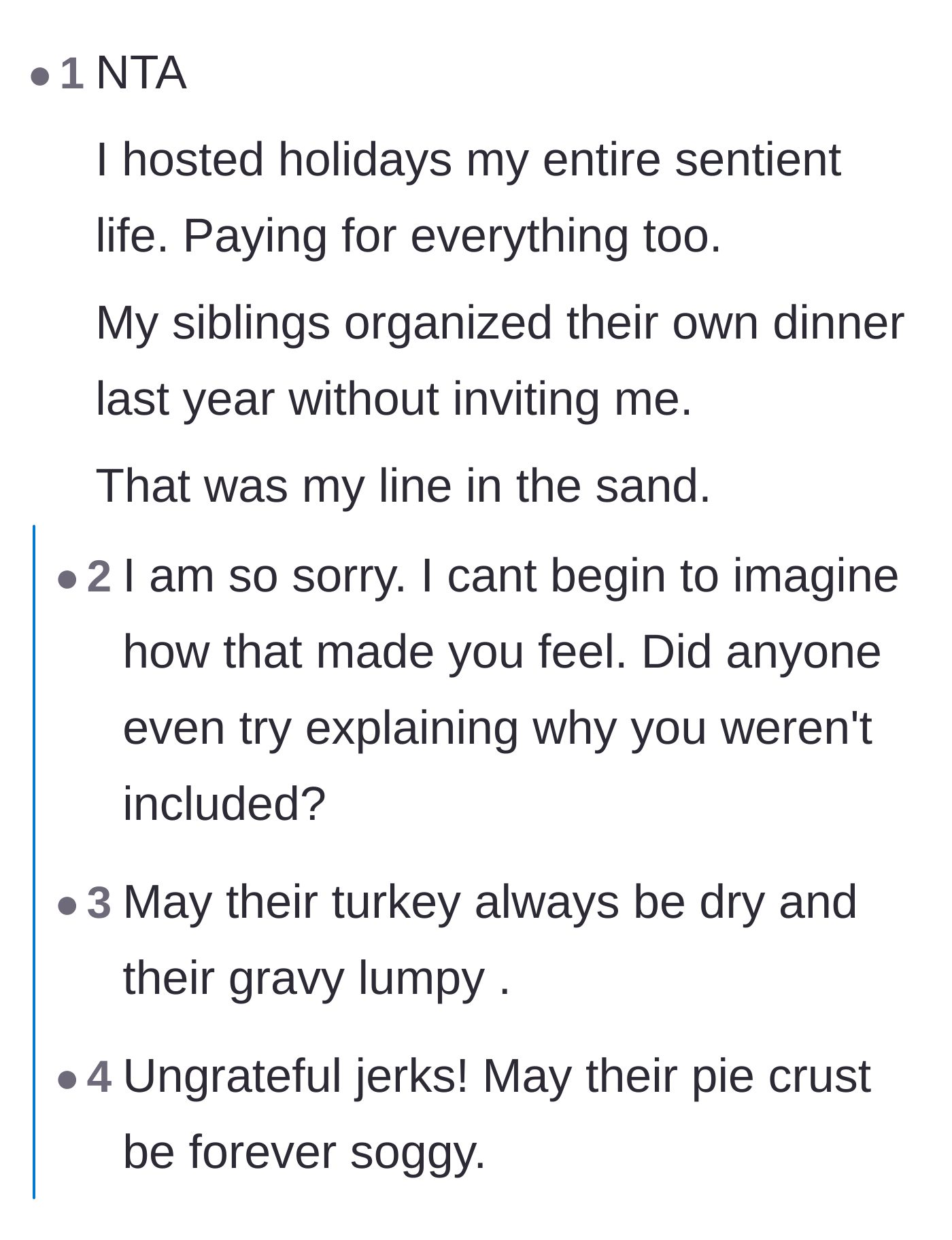 Comment thread 3 - A commenter sharing how they stopped hosting after their siblings secretly planned a separate holiday