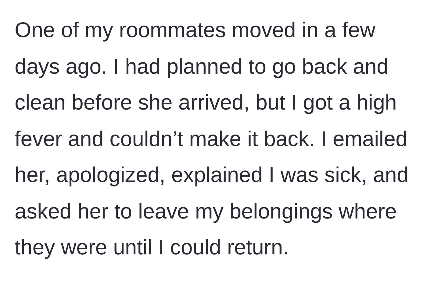 Story part 3 - The author gets sick and emails her new roommate about her belongings.