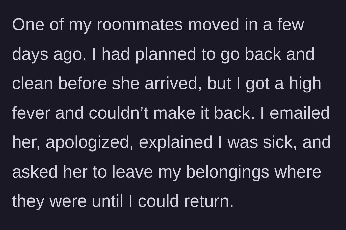 Story part 3 - The author gets sick and emails her new roommate about her belongings.