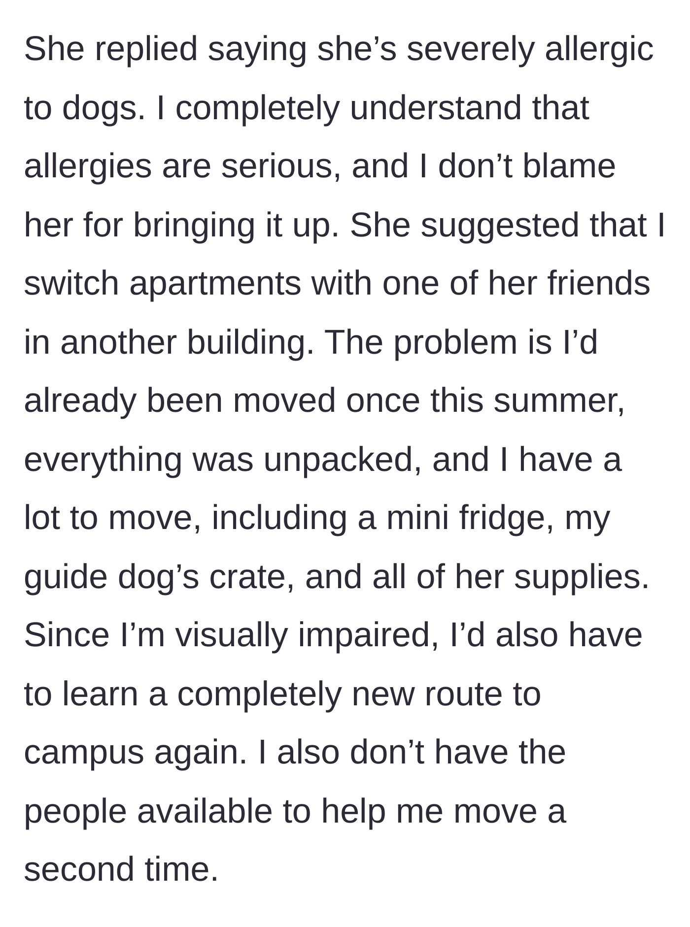 Story part 4 - The roommate reveals her allergy and demands the author move out.