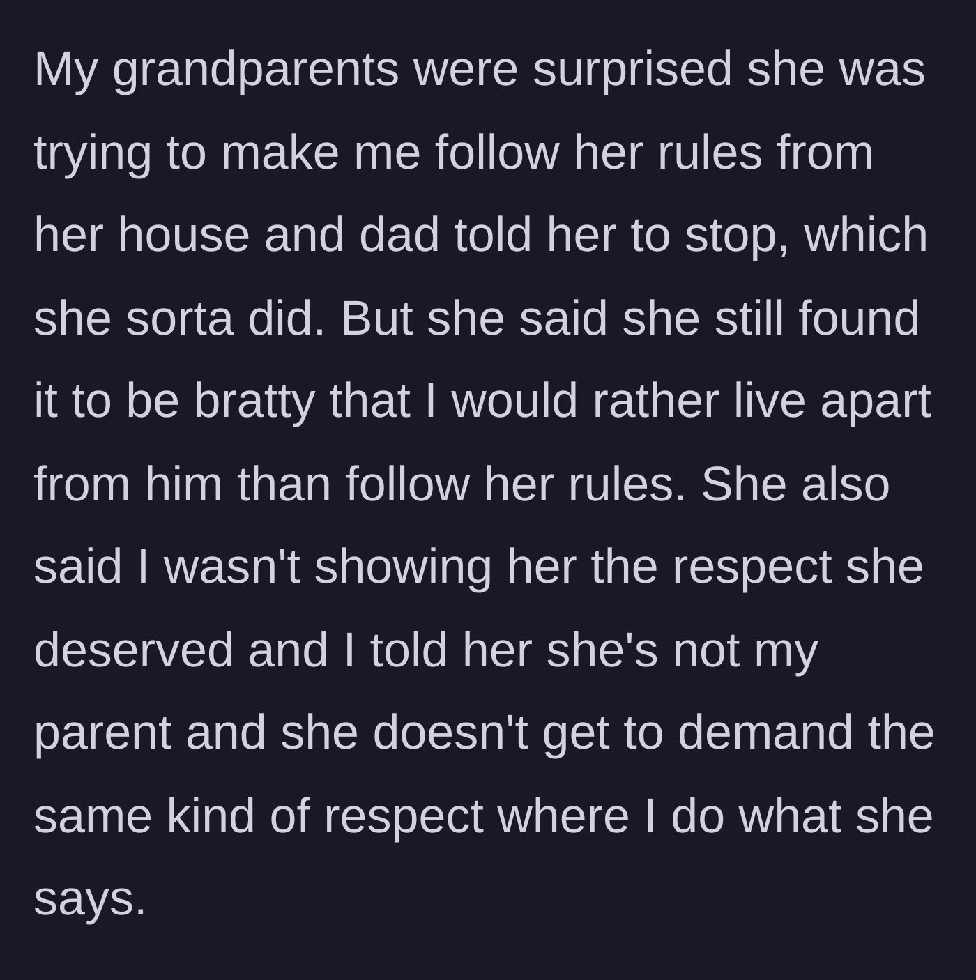 Story part 5 - The teenager confronts the girlfriend's demands for 'respect,' delivering a factual reality check about her lack of parental jurisdiction.