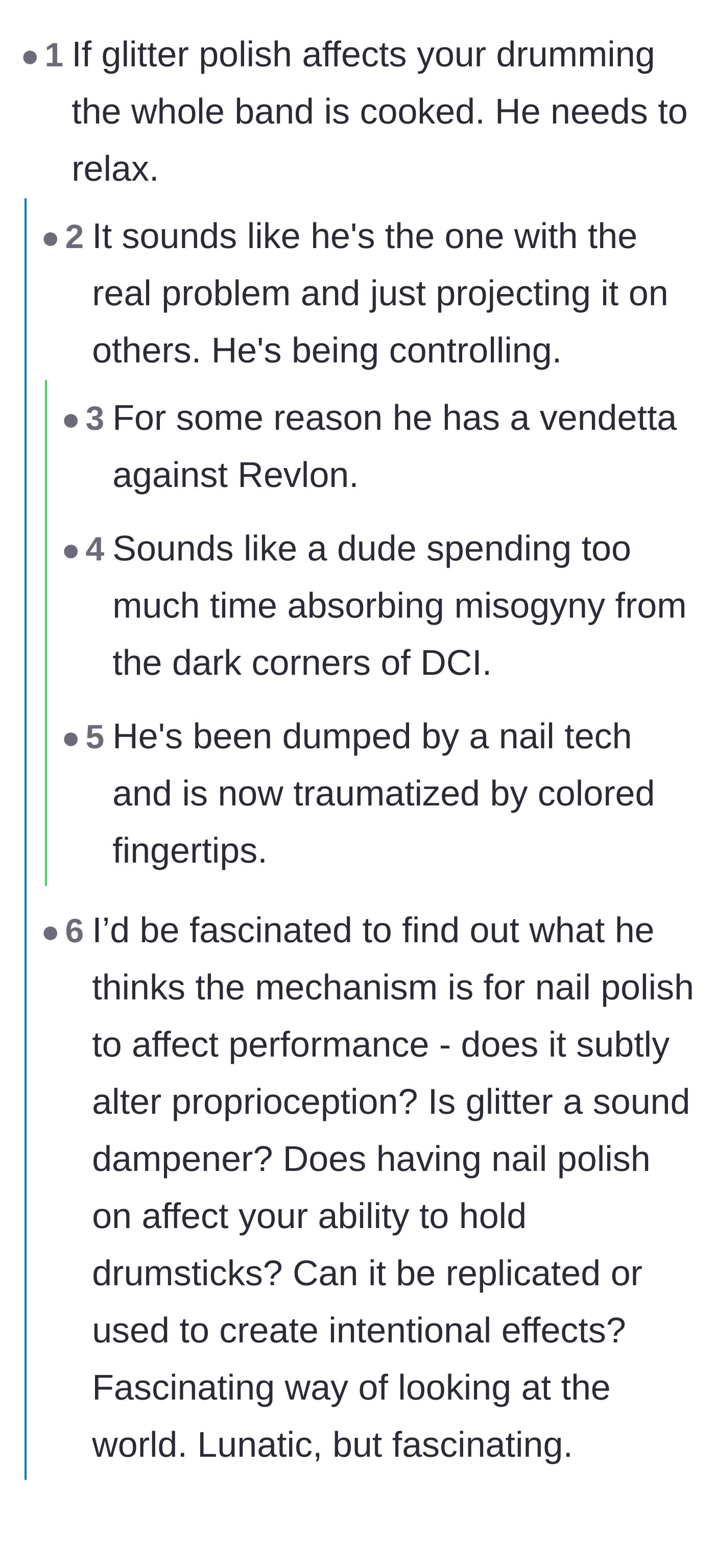 Comment thread 1 - Readers speculating that the drum tech's weird obsession with nail polish is rooted in deep-seated sexism.