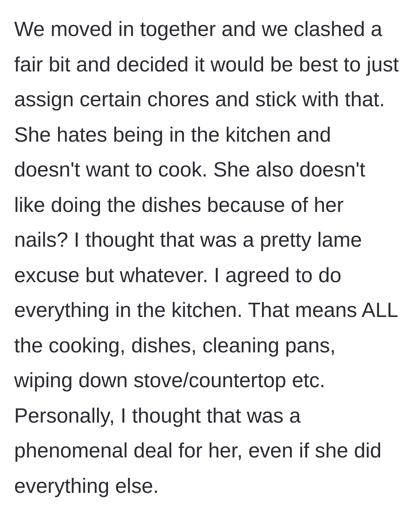 Story part 2 - Guy agrees to take on all kitchen duties because she dislikes them and worries about her nails.