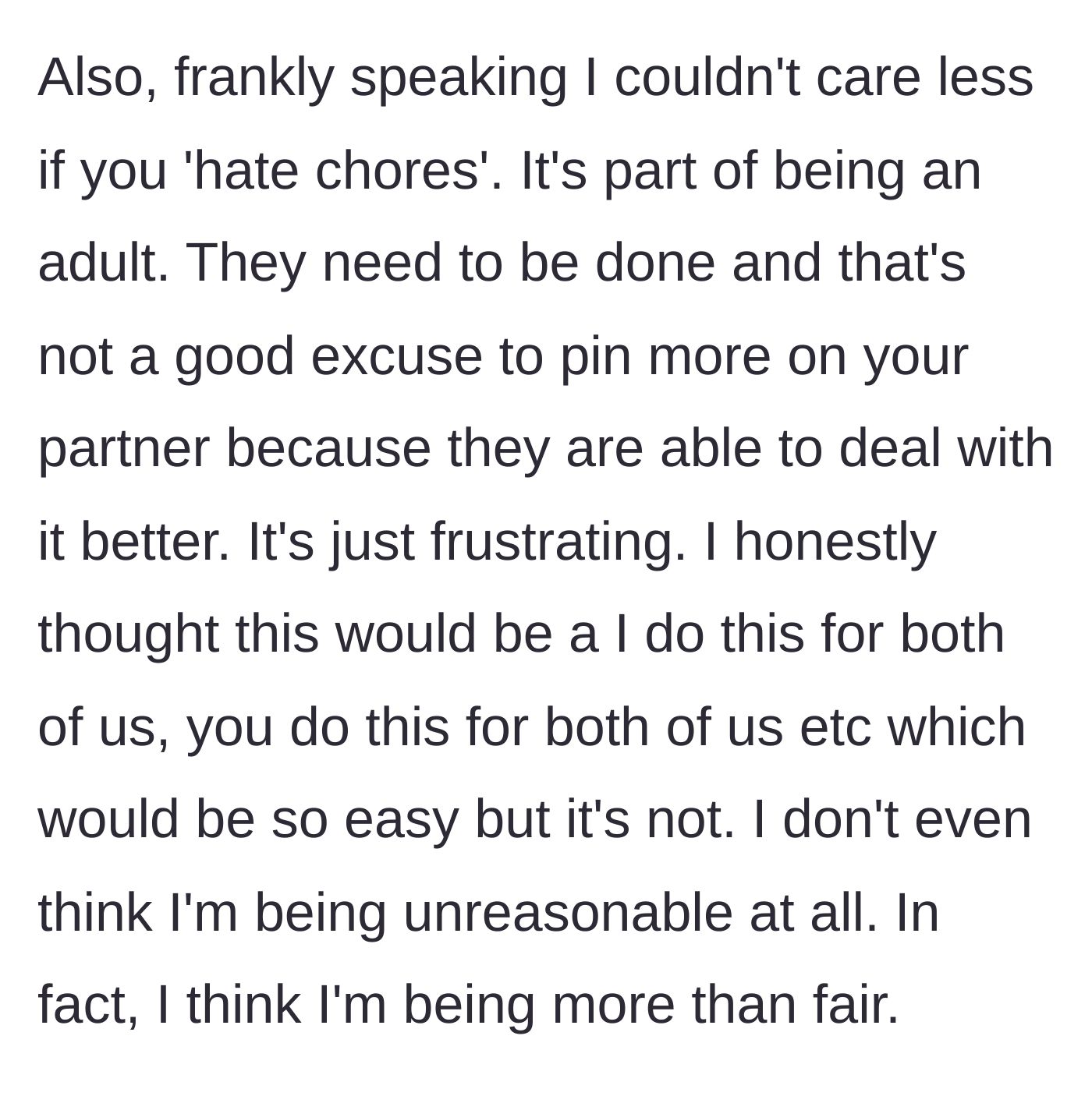 Story part 5 - Guy concludes by saying chores are just a part of being an adult and stands by his stance.