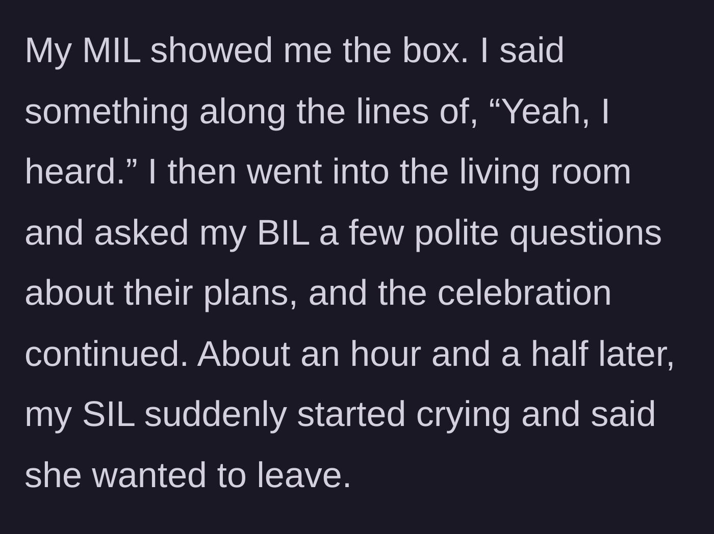 Story part 3 - The mother-in-law shows the pregnancy announcement box to the host, who reacts calmly, leading the sister-in-law to burst into tears and leave the party early.