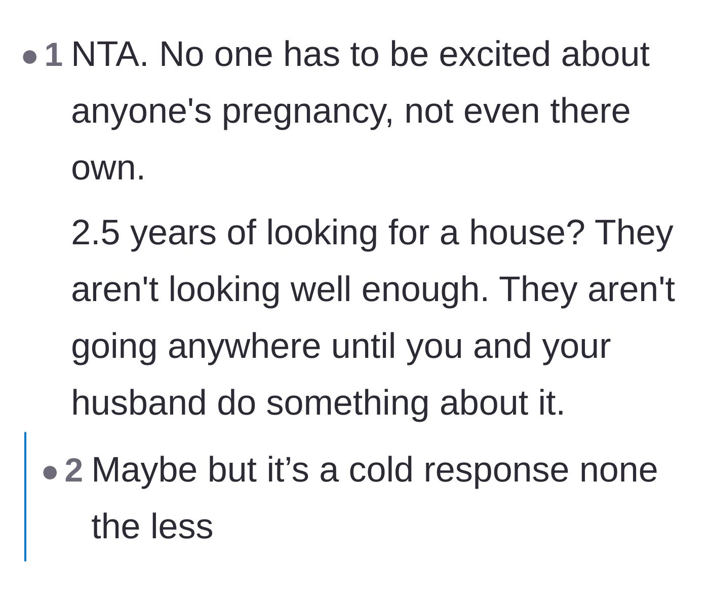 Comment thread 3 - Questioning the in-laws' two-year house hunt and defending the lack of excitement