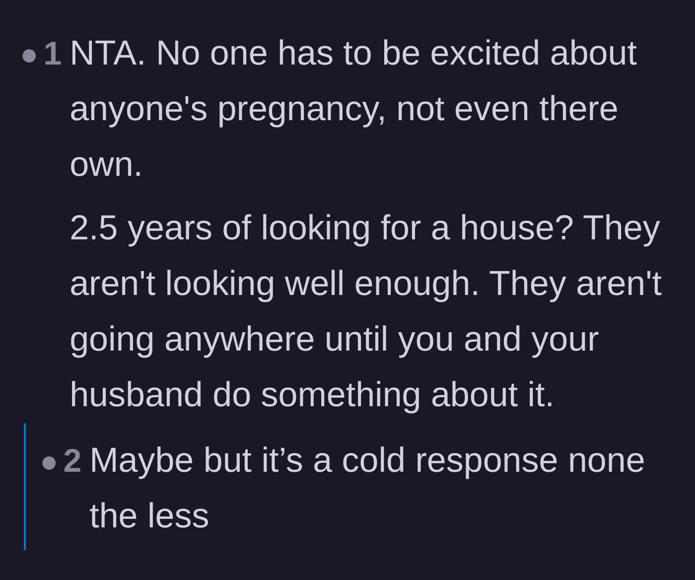Comment thread 3 - Questioning the in-laws' two-year house hunt and defending the lack of excitement