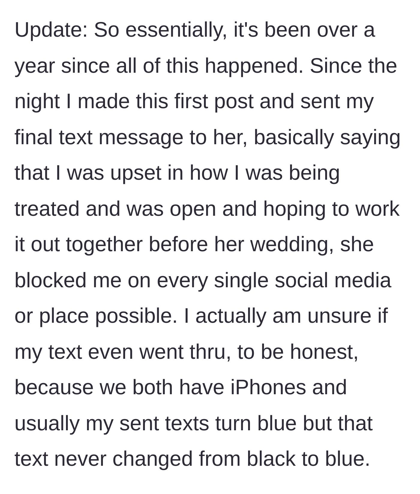 A year later, revealing the bride blocked the grieving friend everywhere.