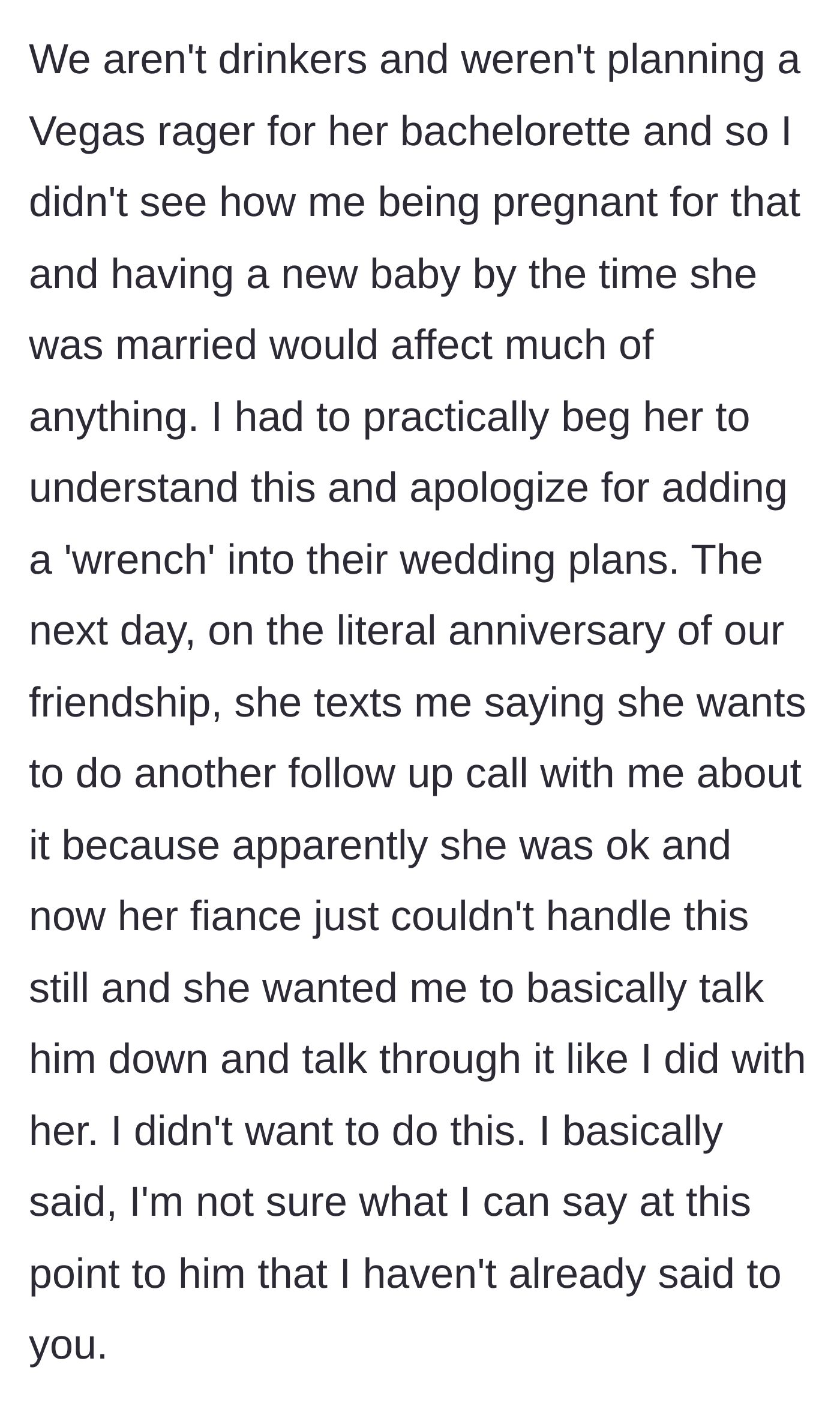 Bride demands the pregnant friend soothe her fiancé's anxiety over the pregnancy.