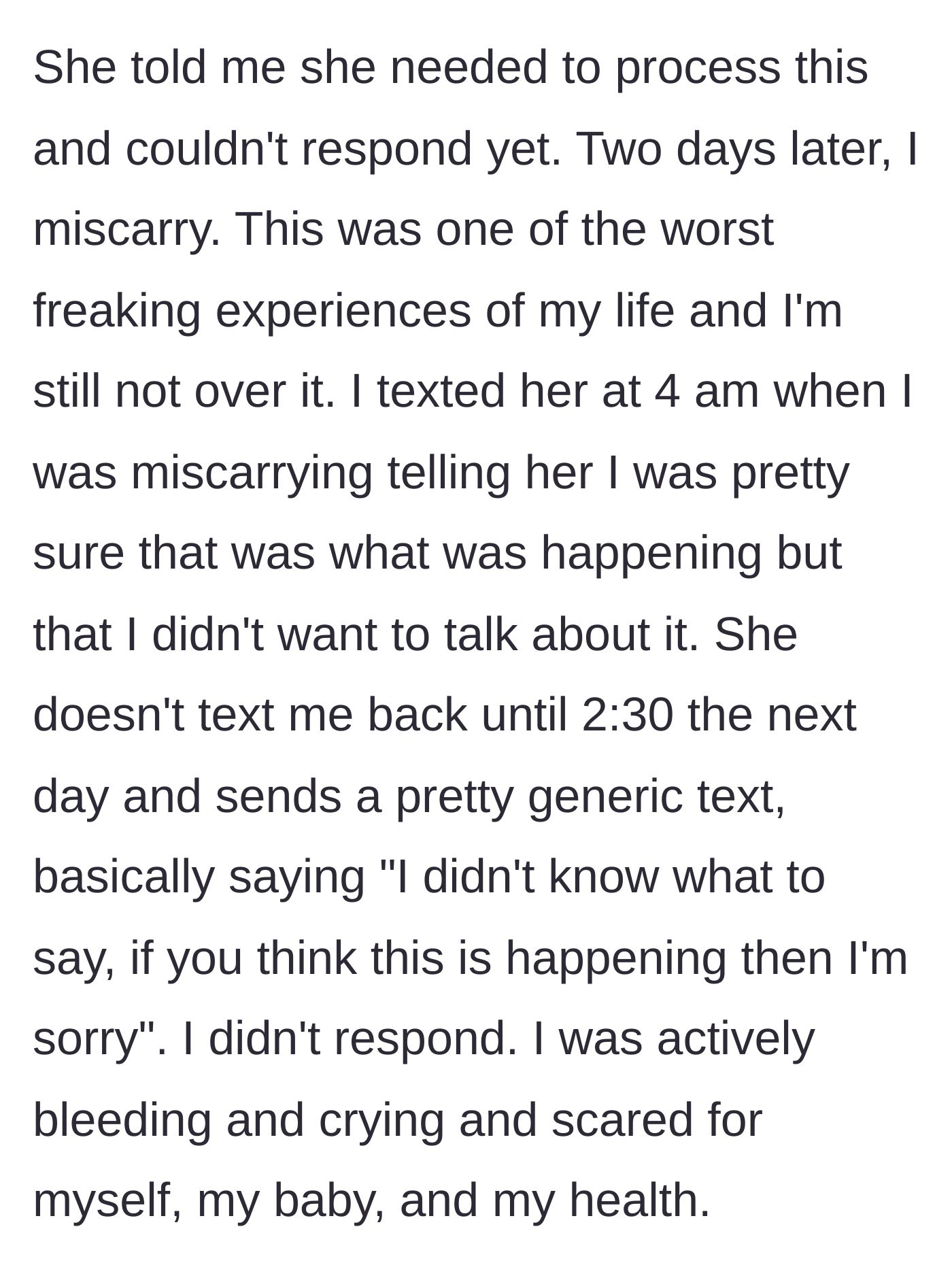 Texting the bride at 4 am during a terrifying miscarriage and getting a cold, delayed reply.