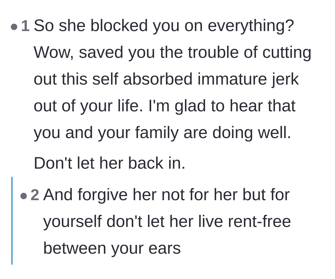 Comment thread 4 - Advice to keep the former friend permanently blocked and to move on peacefully.