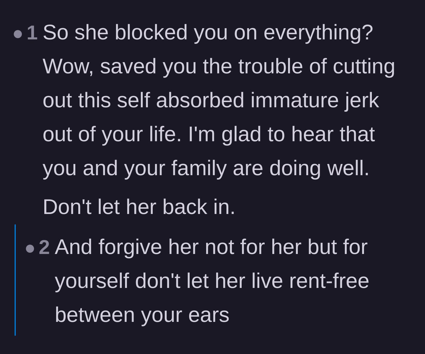 Comment thread 4 - Advice to keep the former friend permanently blocked and to move on peacefully.