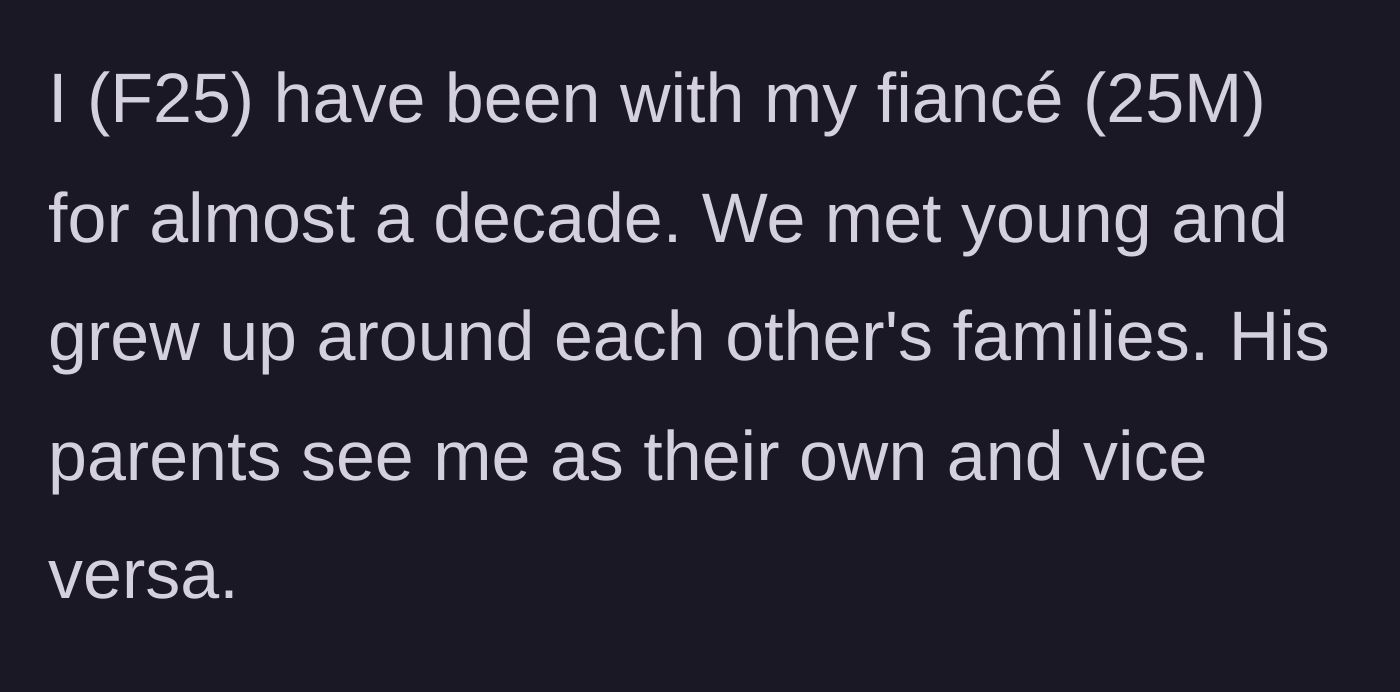 Story part 1 - A young couple of ten years who grew up together and share incredibly close bonds with each other's families.