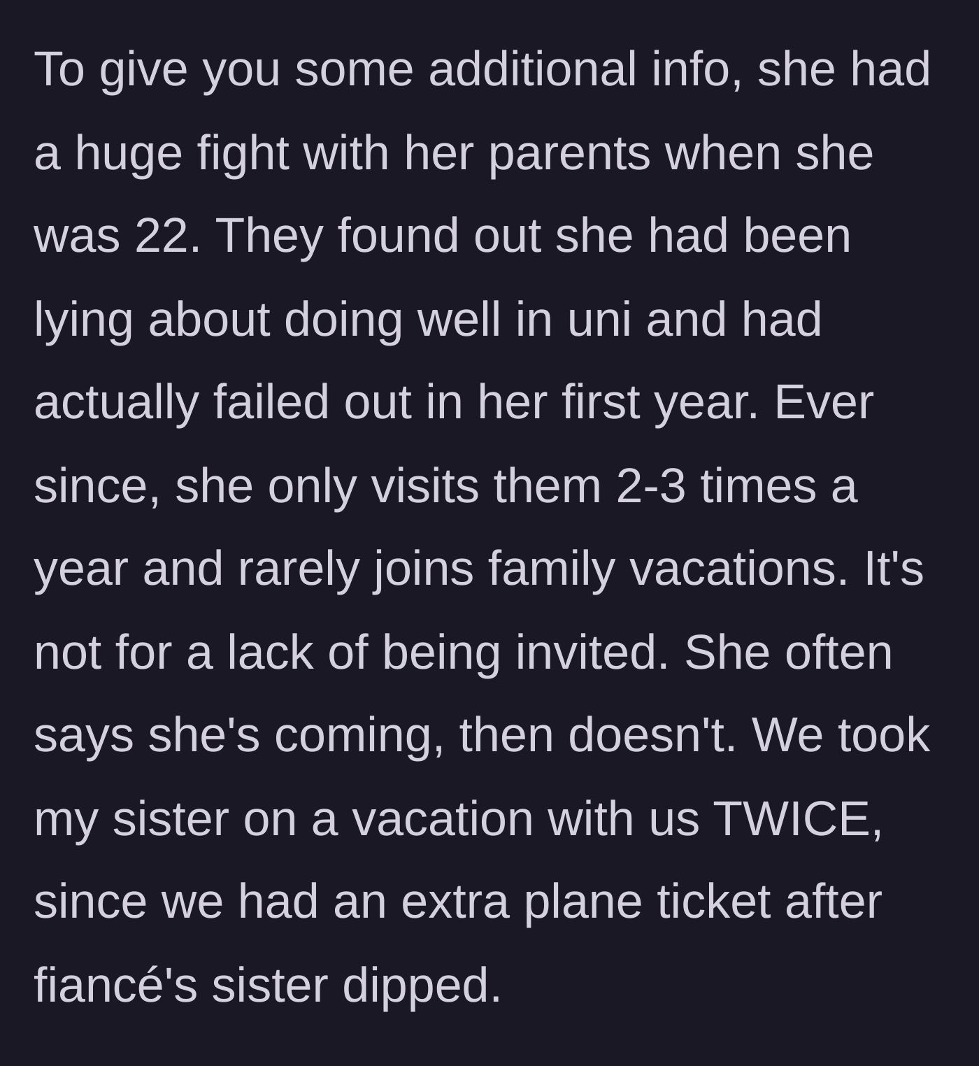 Story part 6 - Background context explaining the sister-in-law's history of lying, dropping out of university, and constantly bailing on family events.