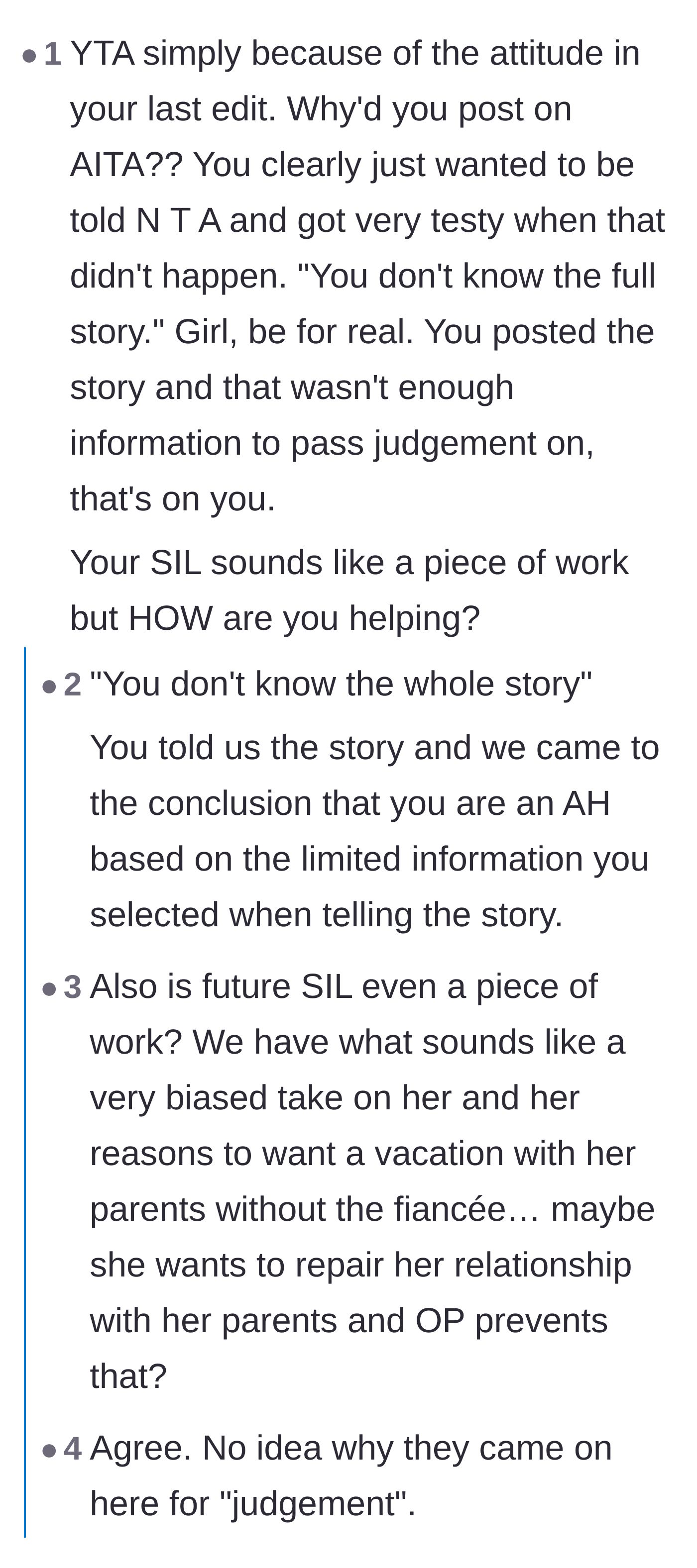 Comment thread 5 - Readers calling out the fiancée for getting angry when the forum didn't blindly validate her actions.