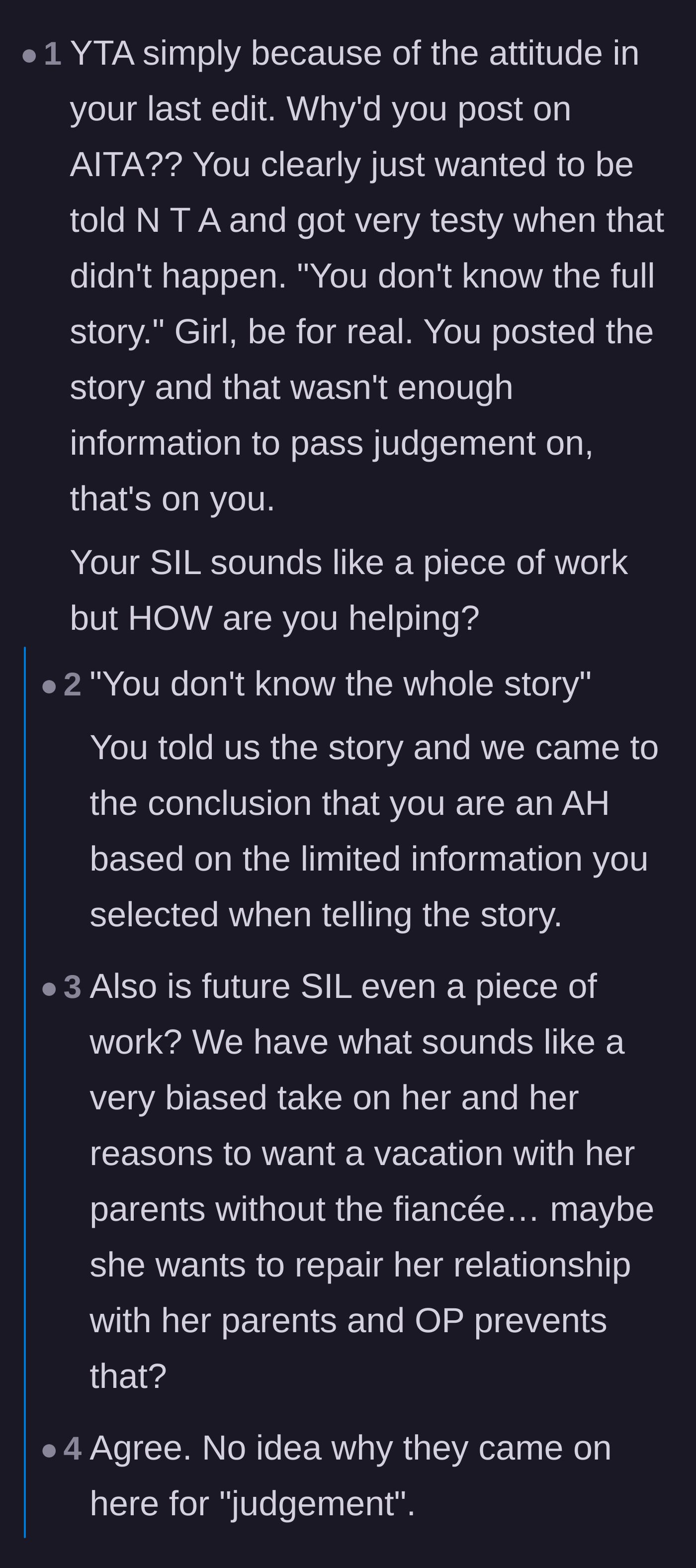 Comment thread 5 - Readers calling out the fiancée for getting angry when the forum didn't blindly validate her actions.