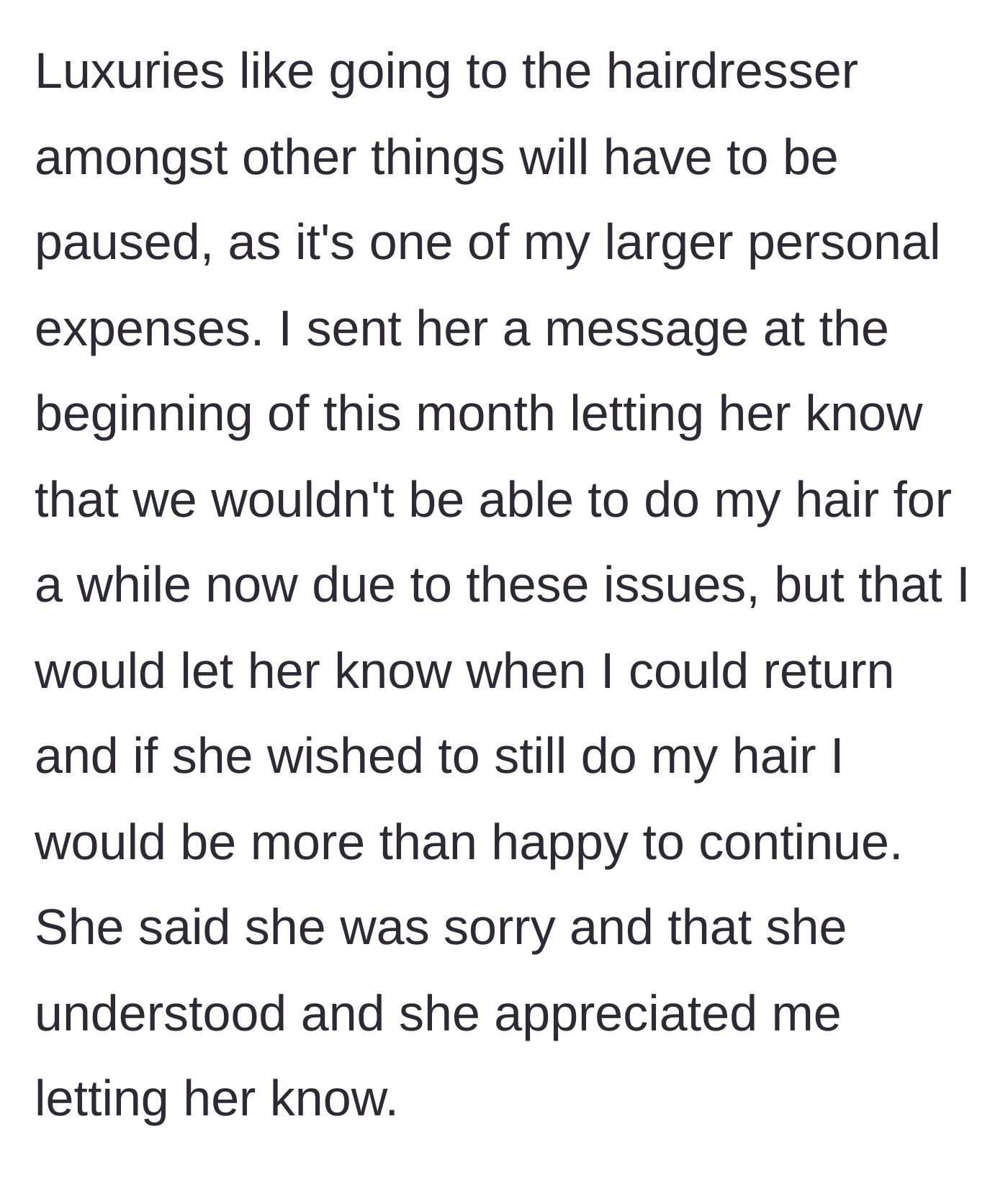 Story part 3 - The client politely pauses her appointments, and the stylist responds understandingly.